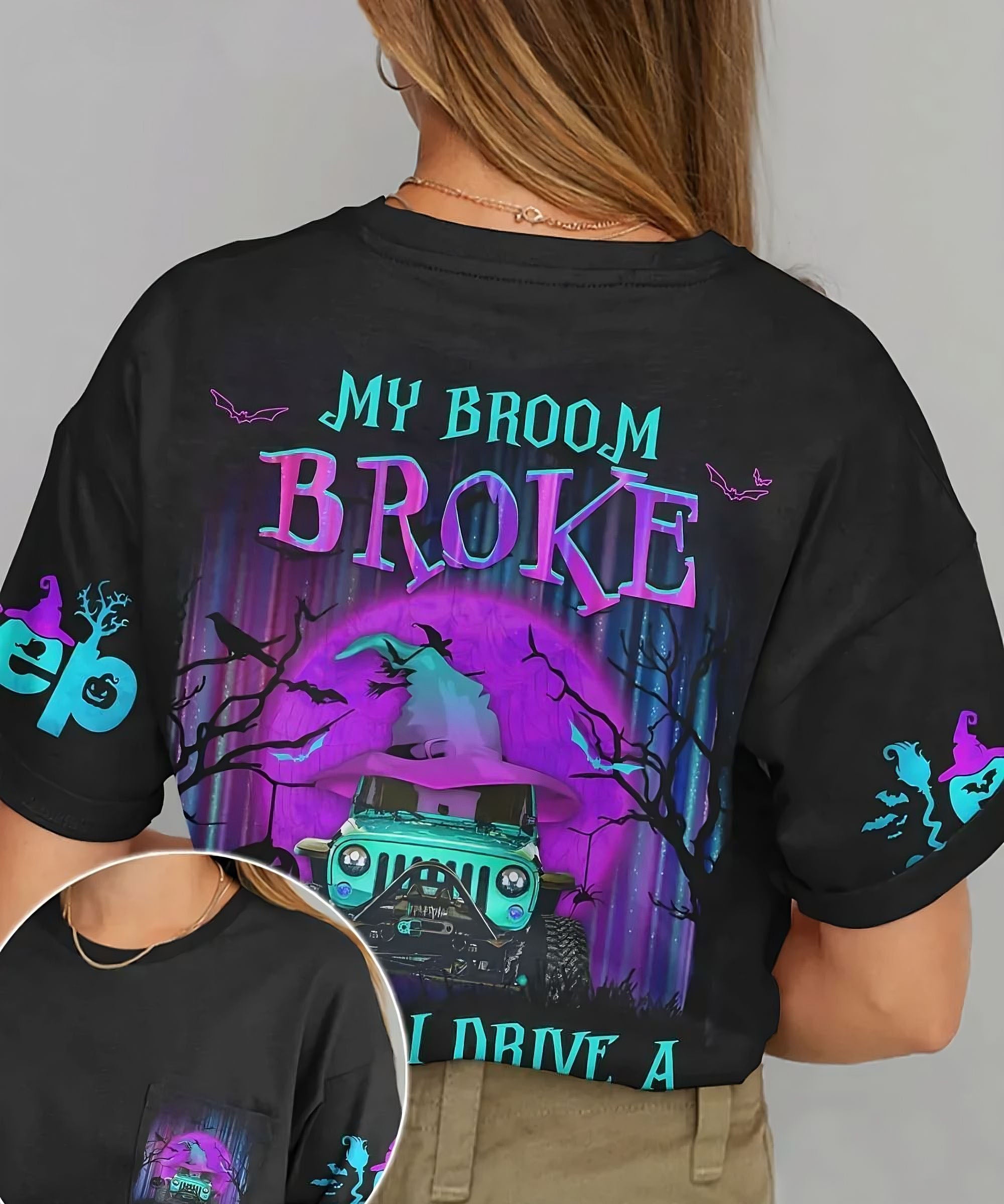 my-broom-broke-so-now-i-drive-a-jeep-all-over-print-3-t-shirt