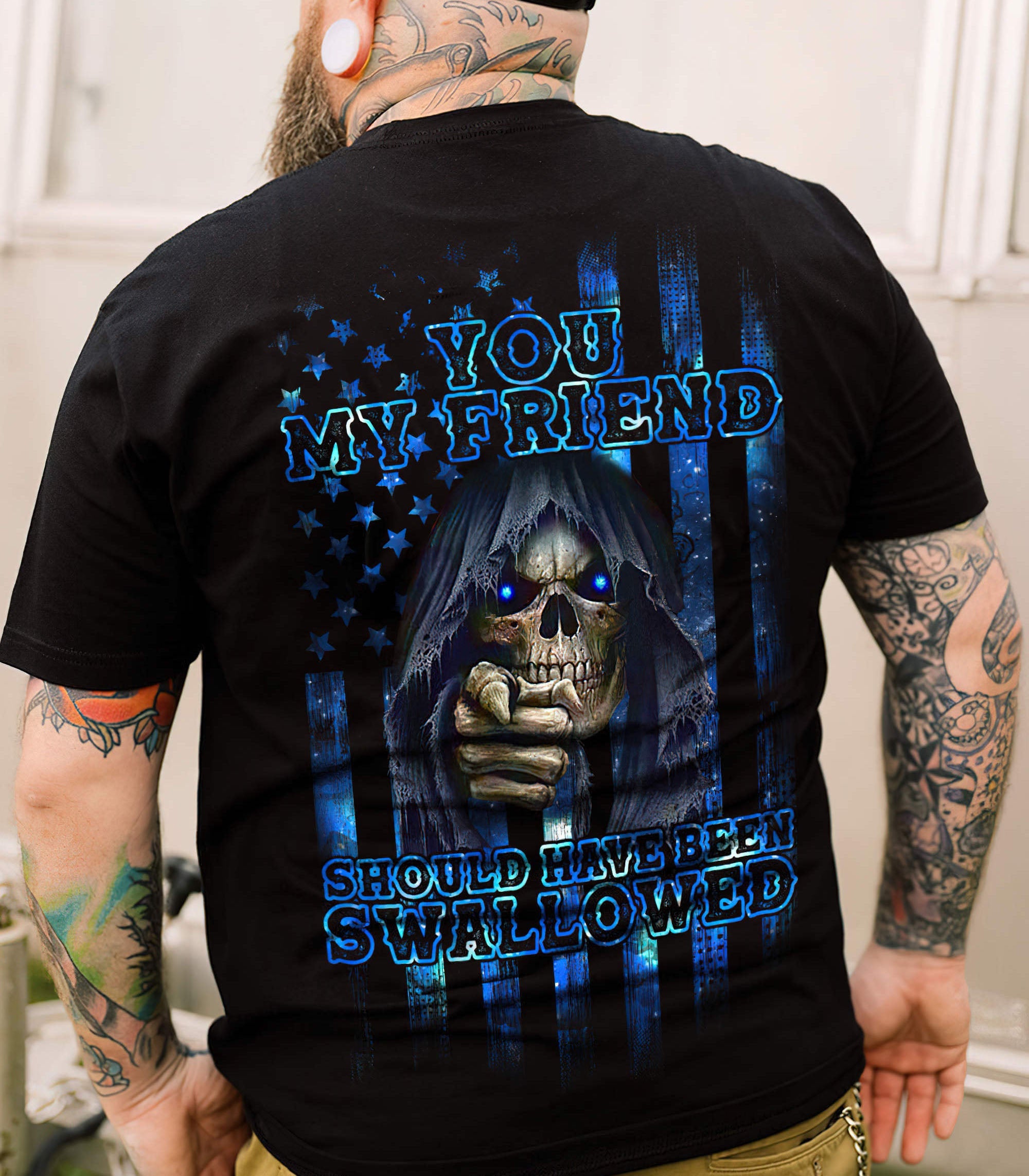 You My Friend Skull 2D T Shirt