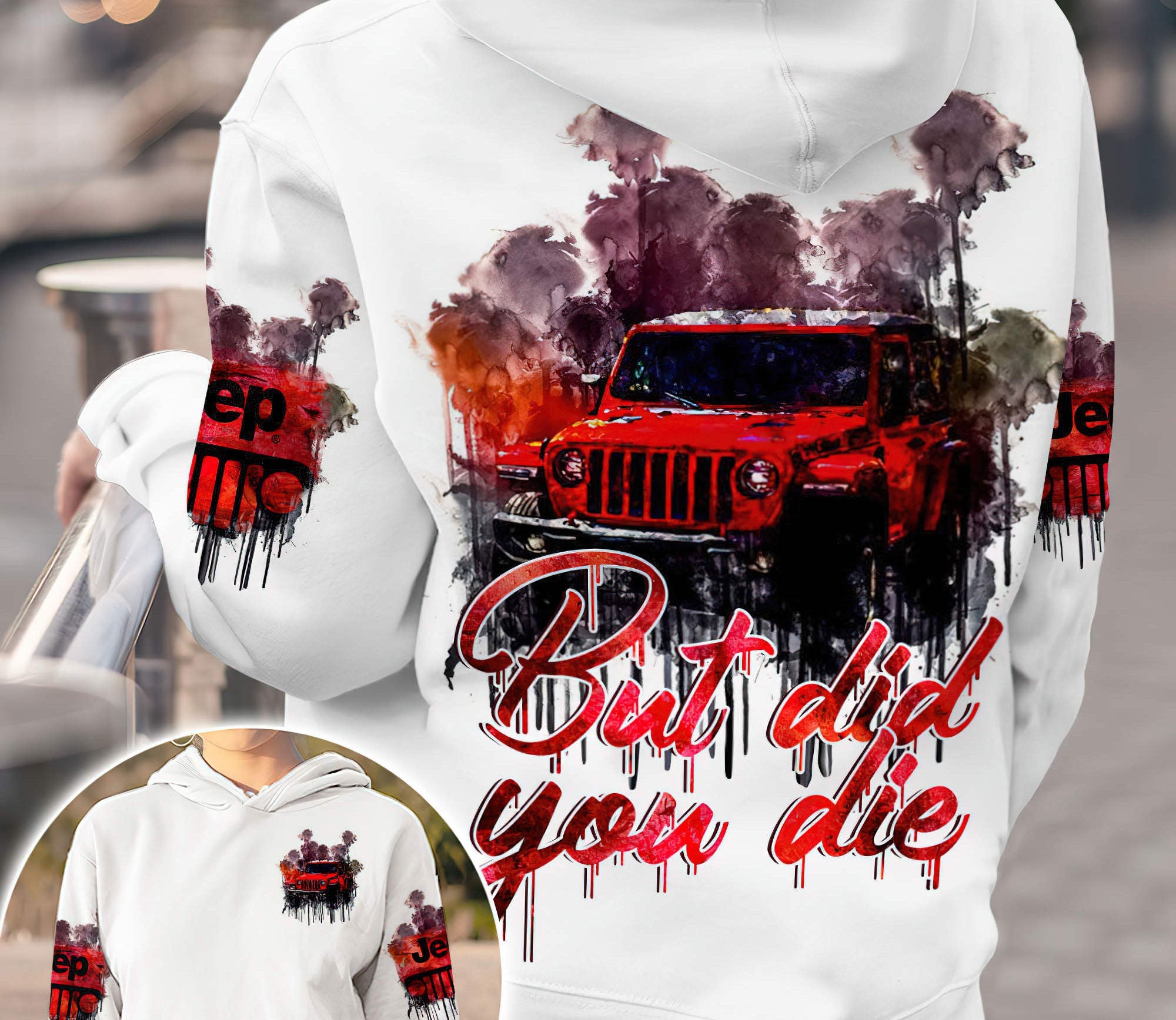 jeep-but-did-you-die-dirty-hoodie