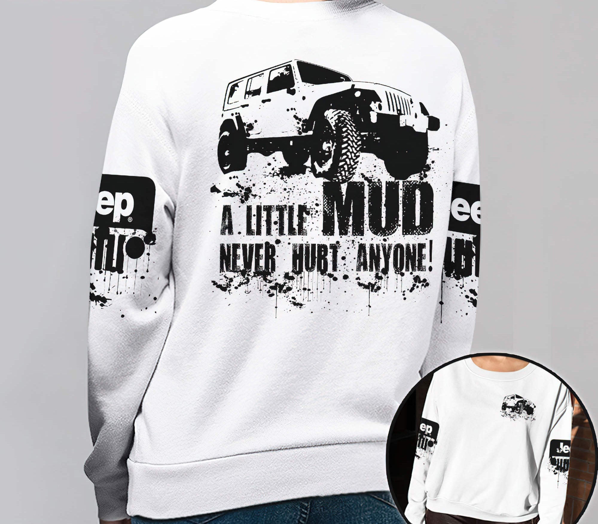 a-little-mud-never-hurt-anyone-jeep-sweatshirt