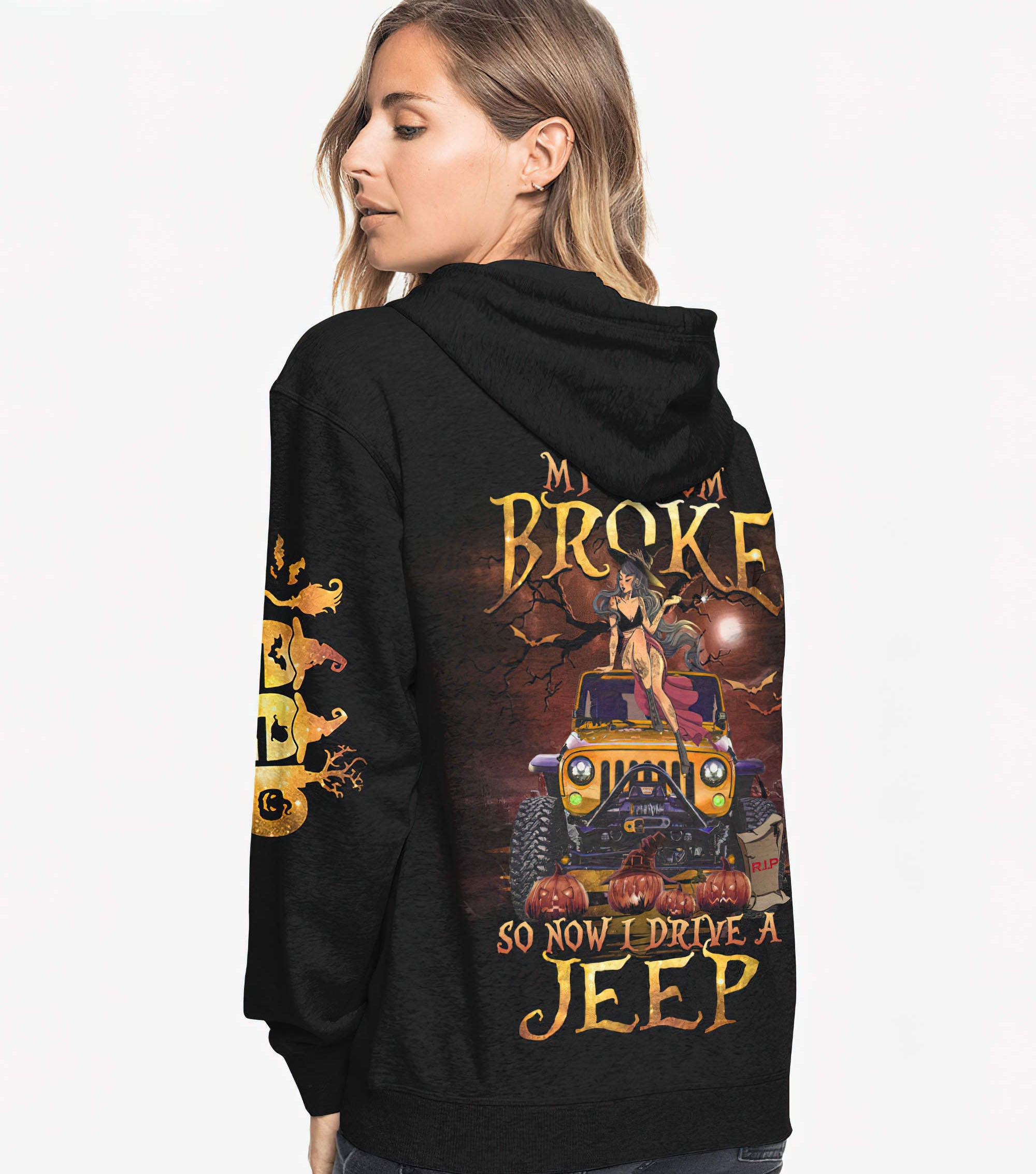 my-broom-broke-so-now-i-drive-a-jeep-hoodie