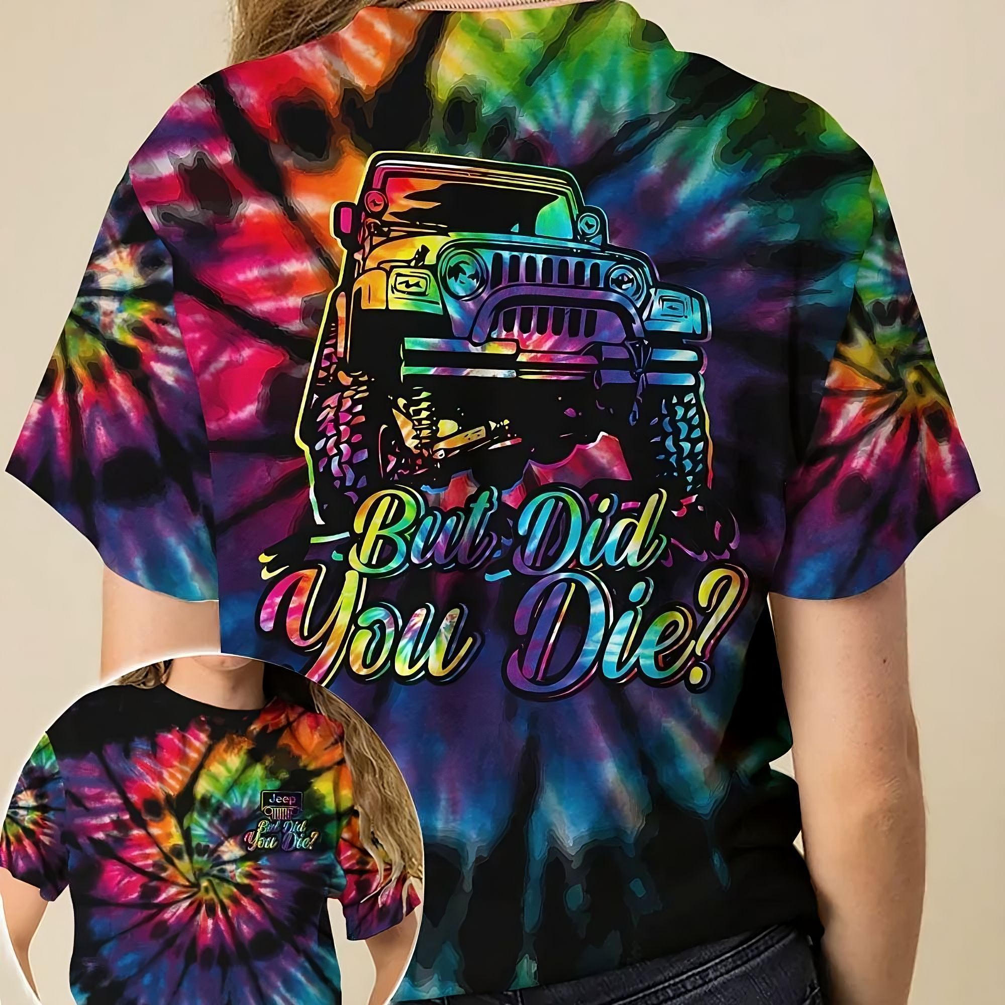 jeep-but-did-you-die-full-tie-dye-all-over-print-t-shirt