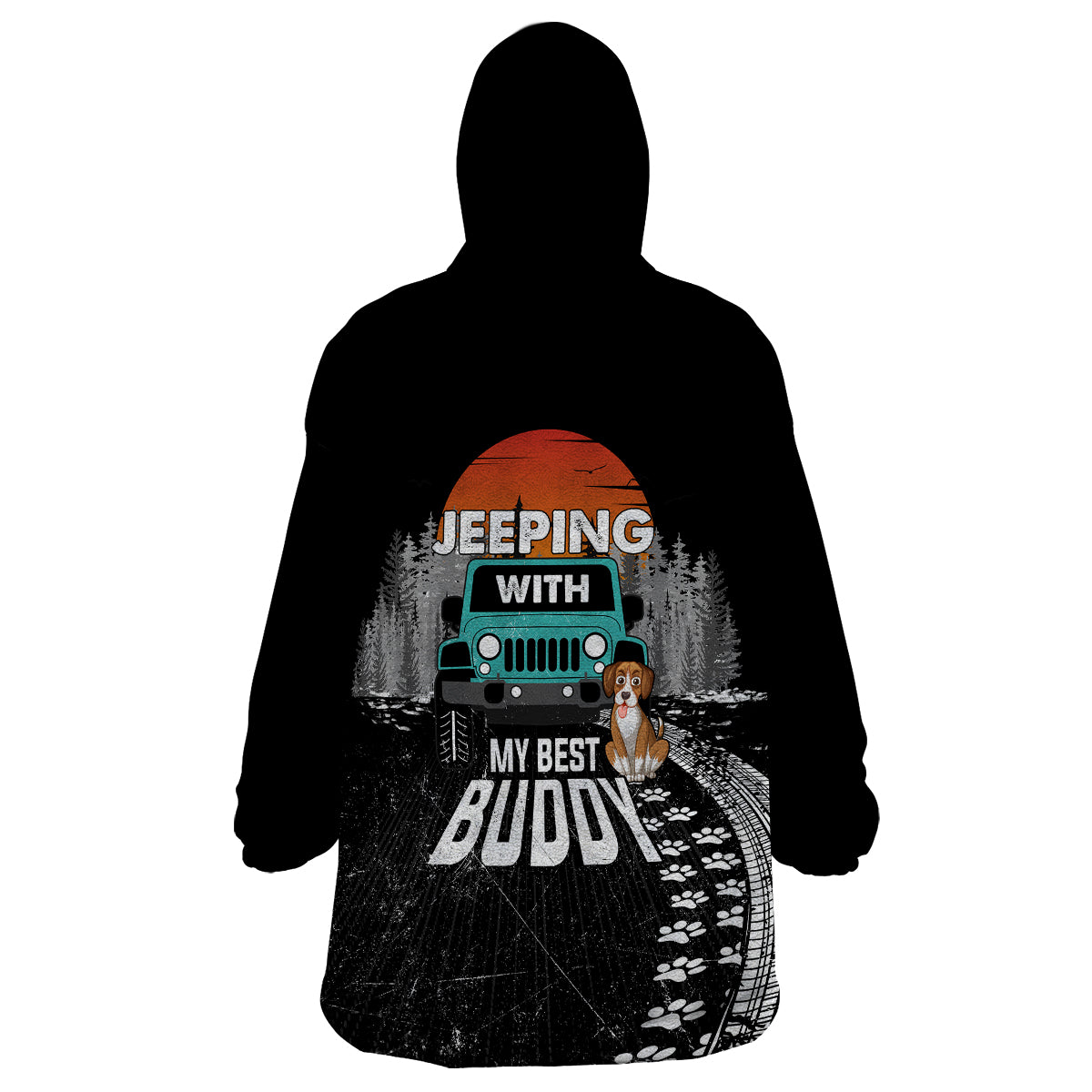 jeep-clothing-jeeping-with-my-best-buddy-wearable-blanket-hoodie