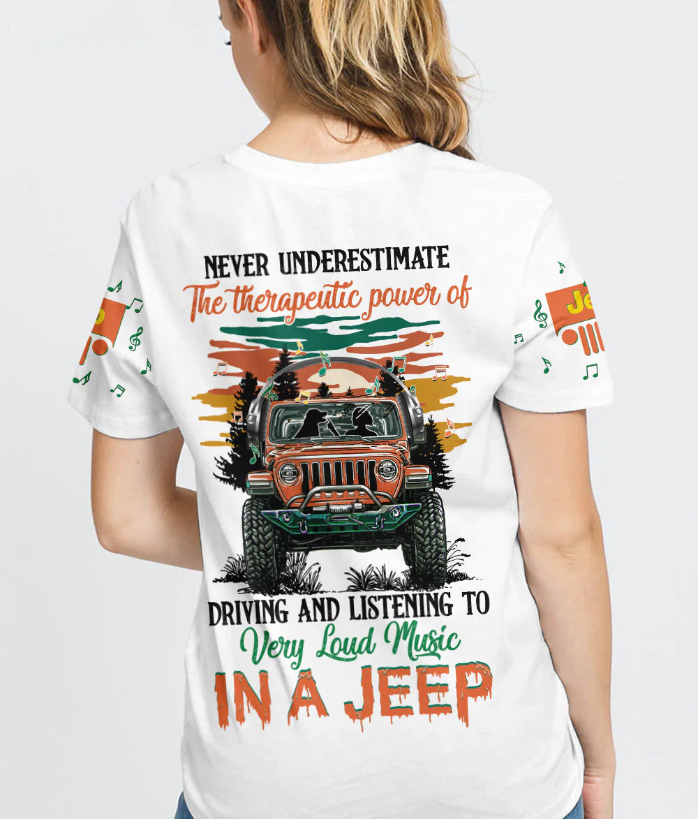 never-underestimate-loud-music-in-a-jeep-t-shirt