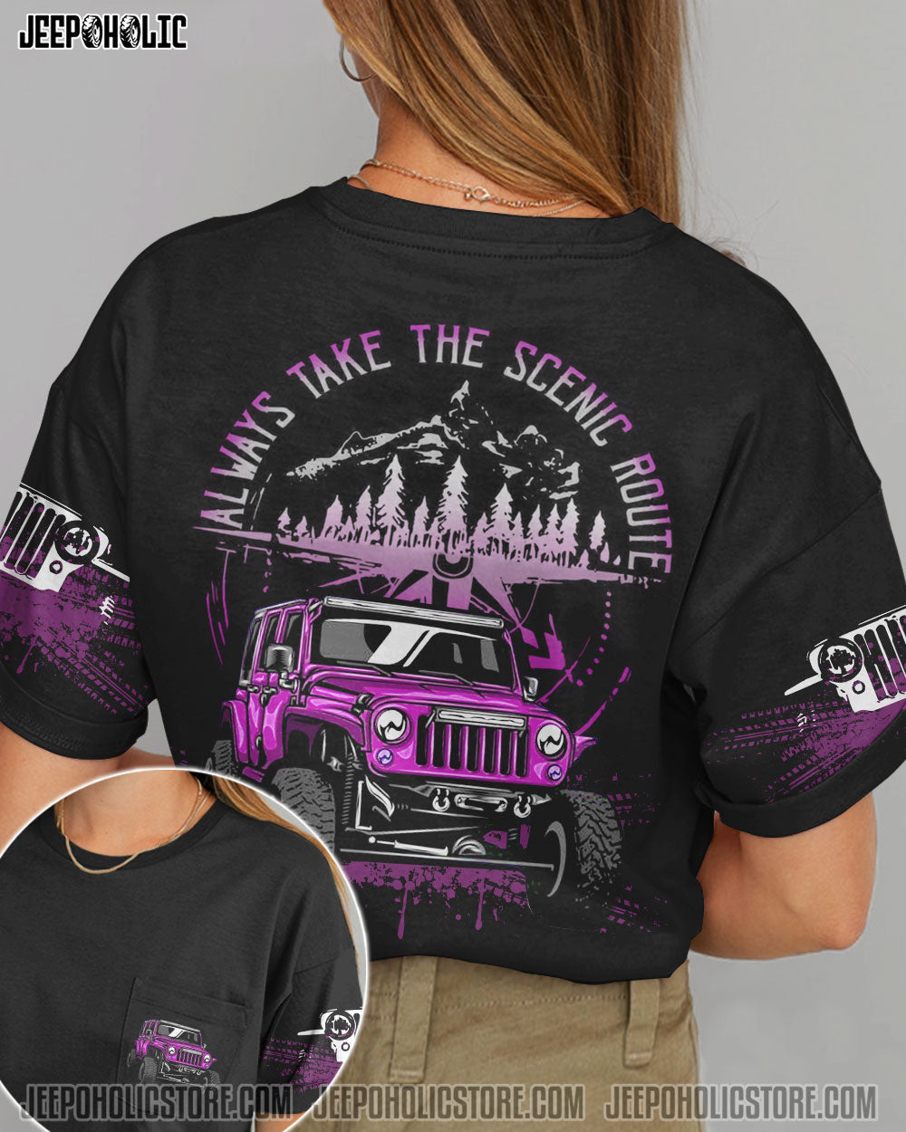 Always Take The Scenic Route Jeep Girl All Over Print