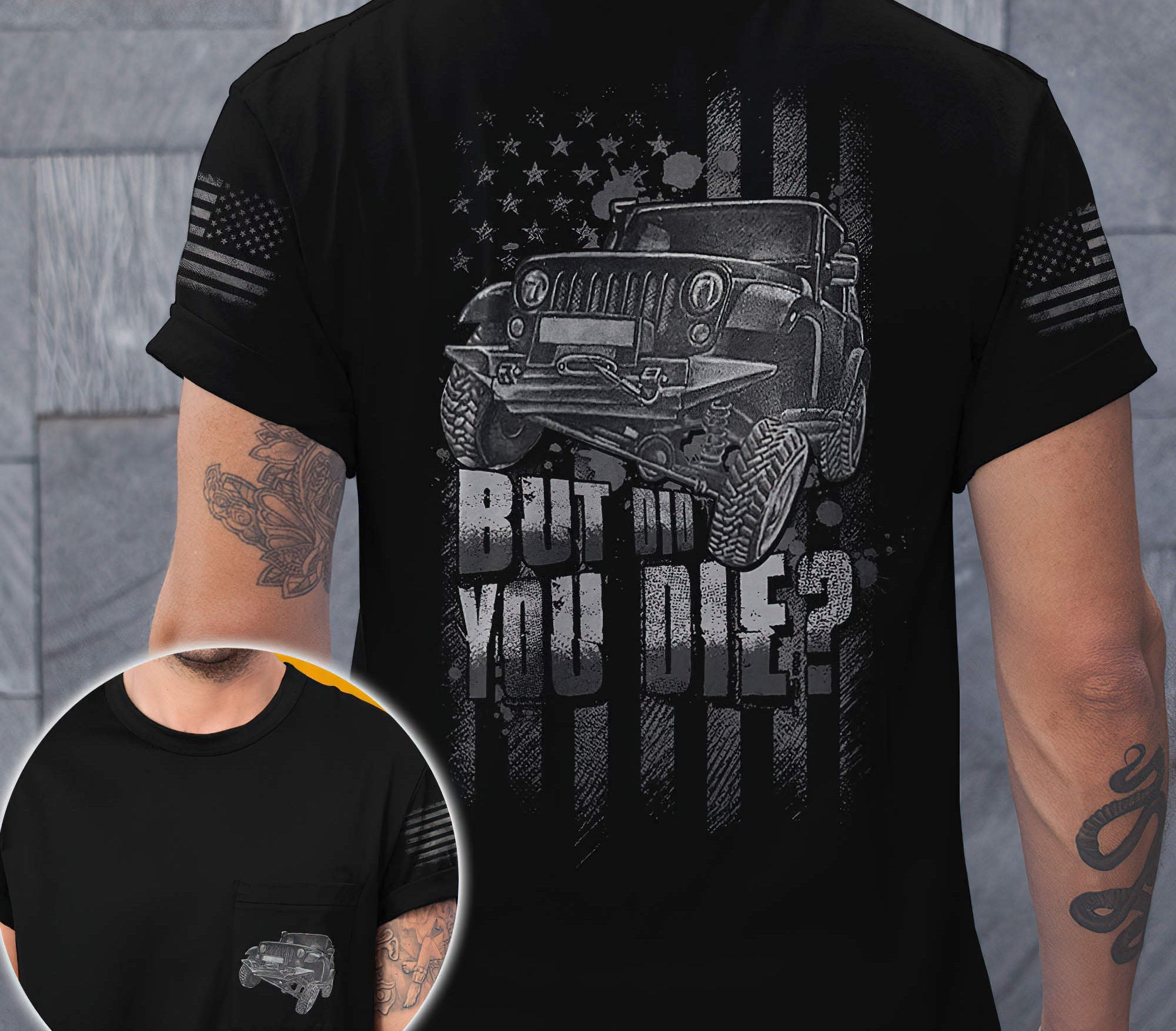 jeep-but-did-you-die-flag-t-shirt