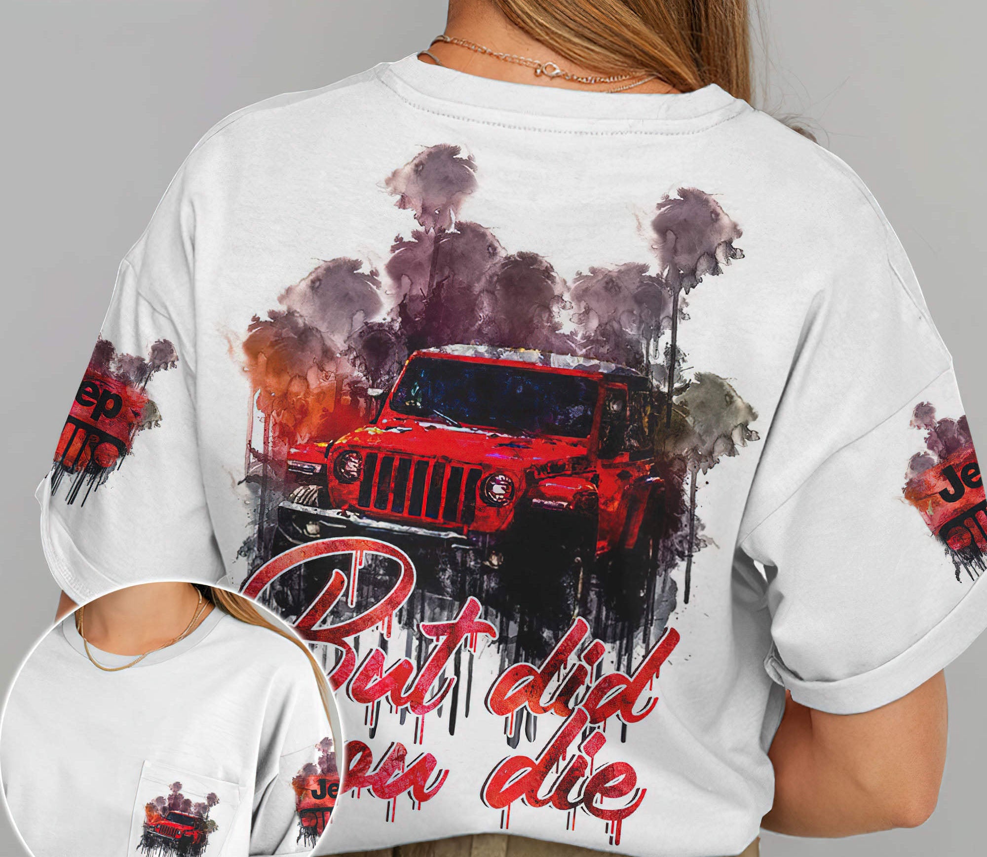 jeep-but-did-you-die-dirty-t-shirt