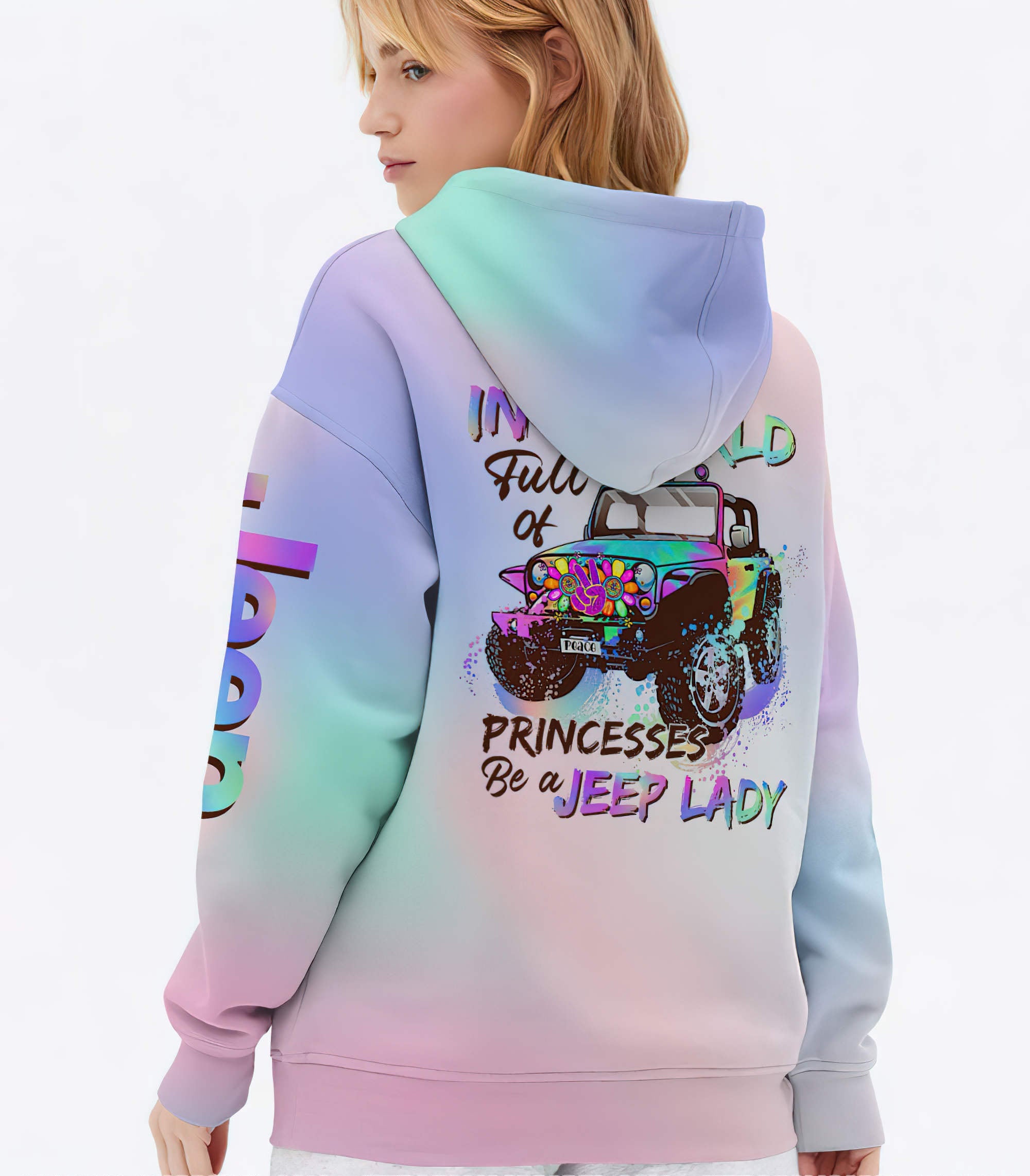 in-a-world-full-of-princesses-jeep-tie-dye-hoodie