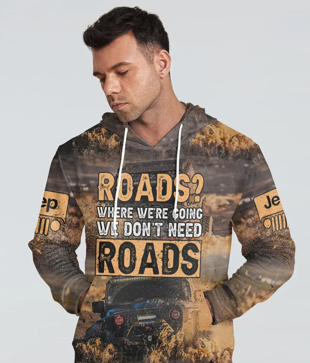 we-dont-need-roads-jeep-hoodie