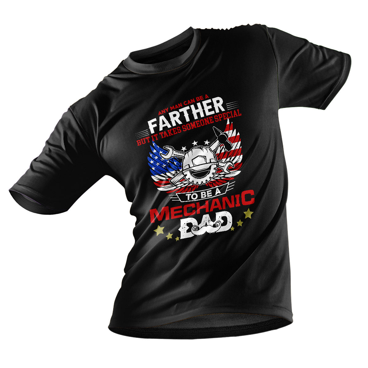 any-man-can-be-a-farther-to-be-a-mechanic-dad-mechanic-t-shirt