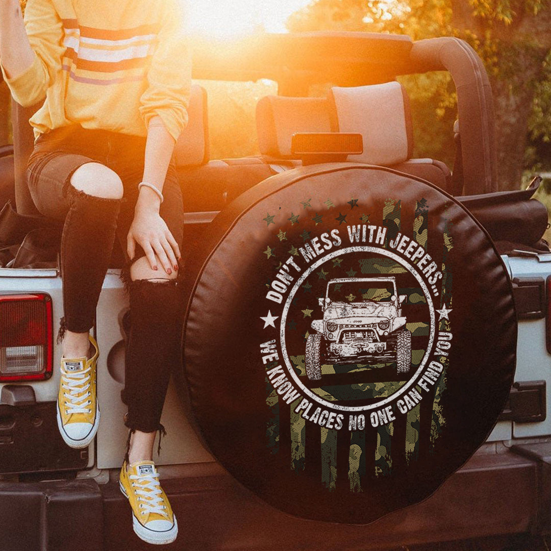 jeep-dont-mess-with-jeepers-we-know-places-no-one-can-find-you-spare-tire-cover