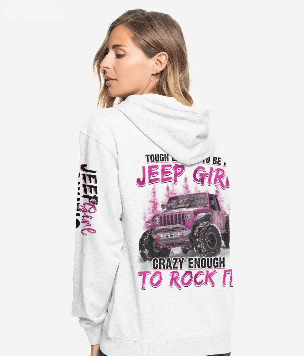 crazy-enough-to-rock-it-jeep-hoodie