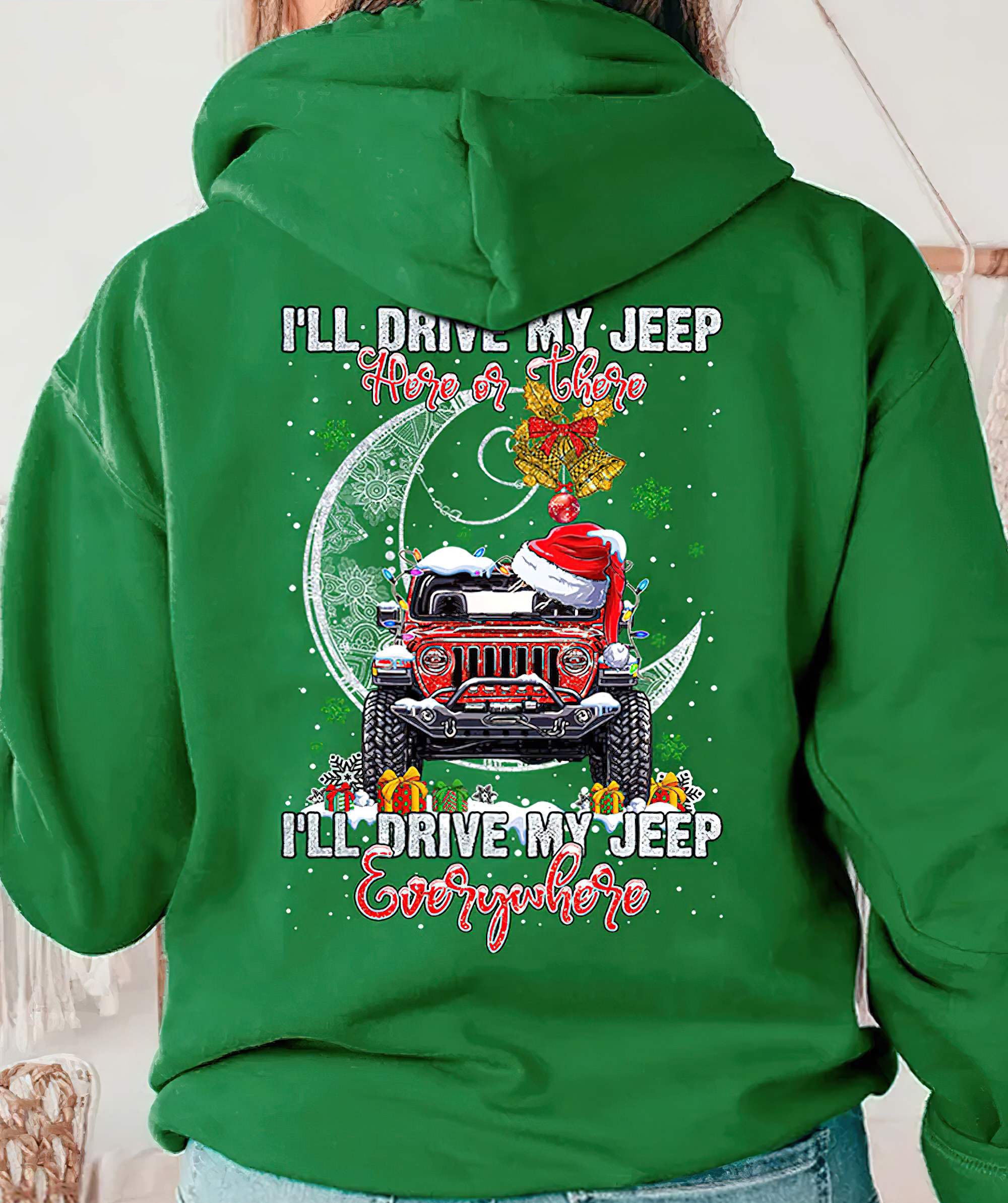 ill-drive-my-jeep-here-or-there-christmas-hoodie