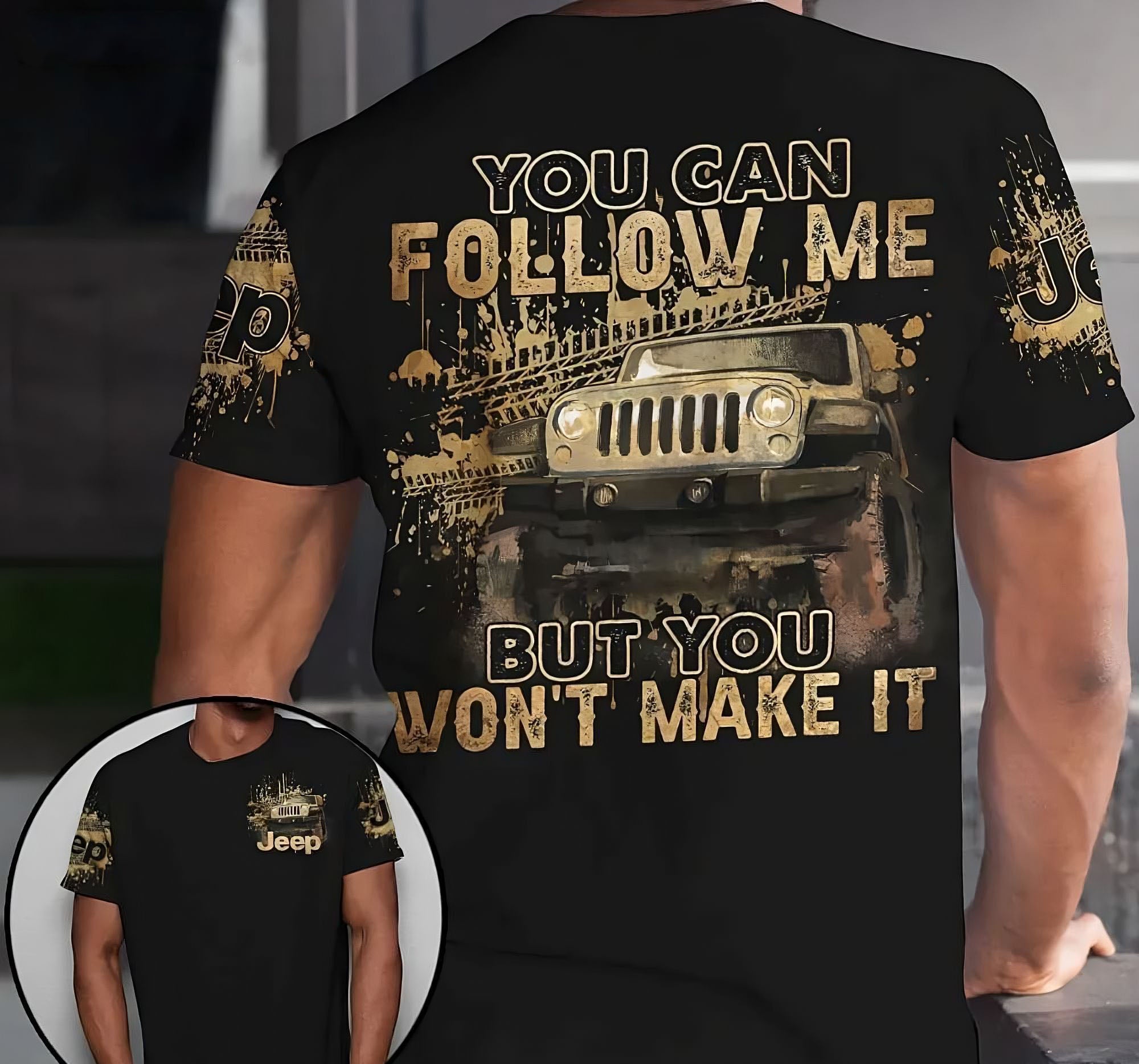 you-wont-make-it-jeep-dirty-all-over-print-t-shirt