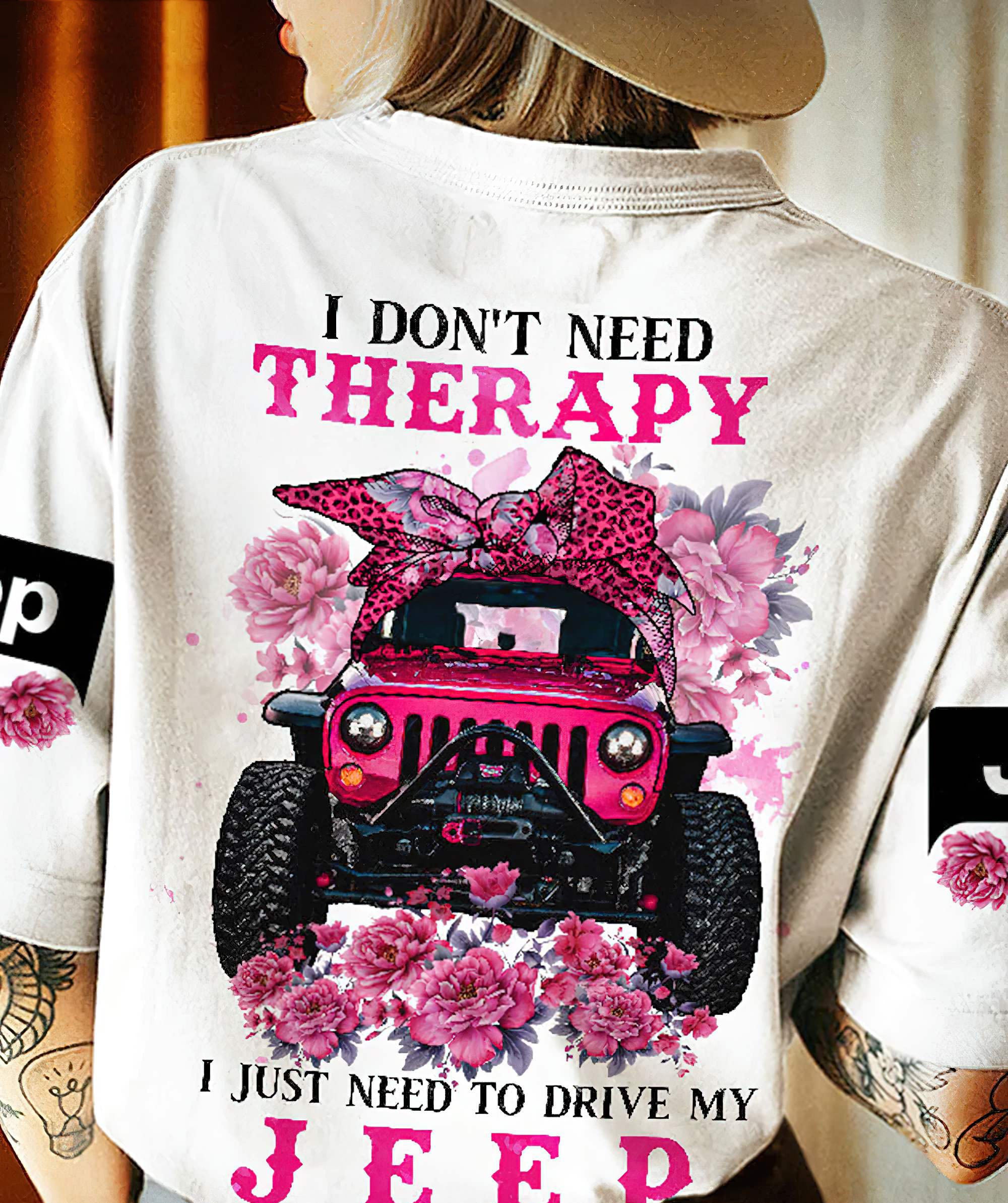 i-dont-need-therapy-floral-jeep-t-shirt