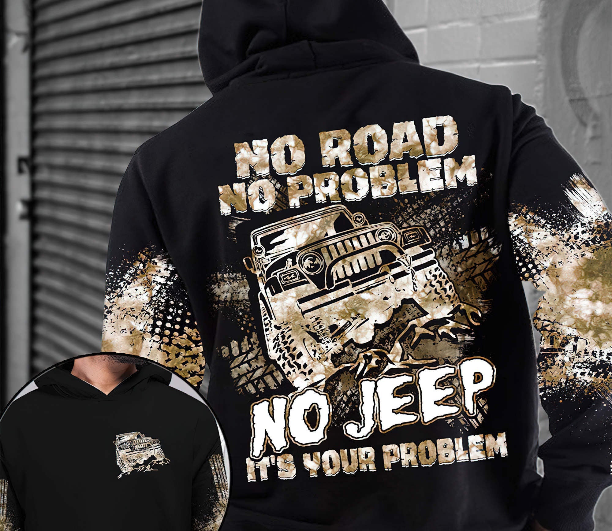 no-jeep-its-your-problem-hoodie