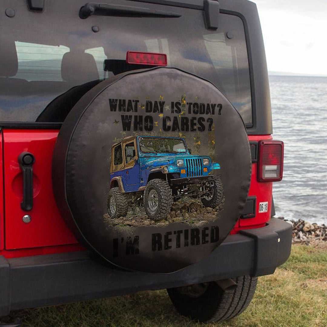 jeep-what-day-is-today-who-cares-yj-im-retired-spare-tire-cover