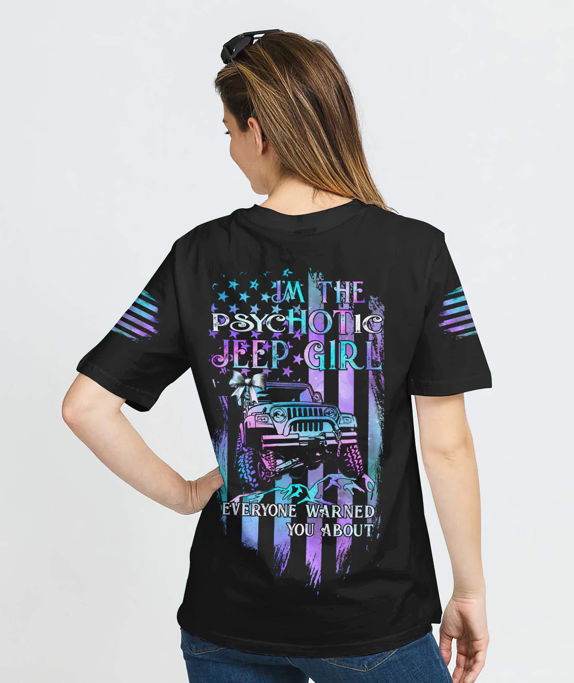 im-the-psychotic-jeep-girl-all-over-print-t-shirt