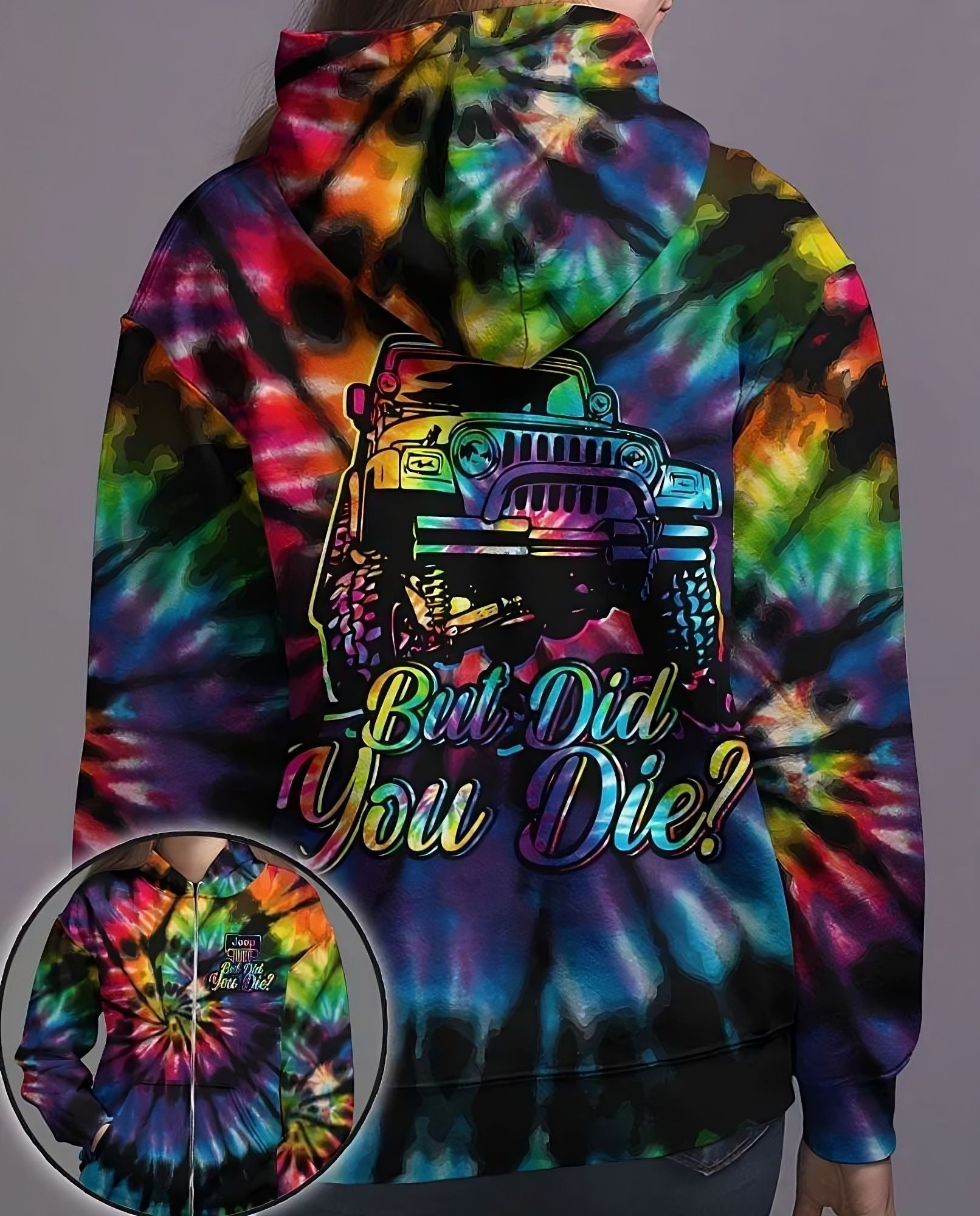 jeep-but-did-you-die-full-tie-dye-all-over-print-hoodie