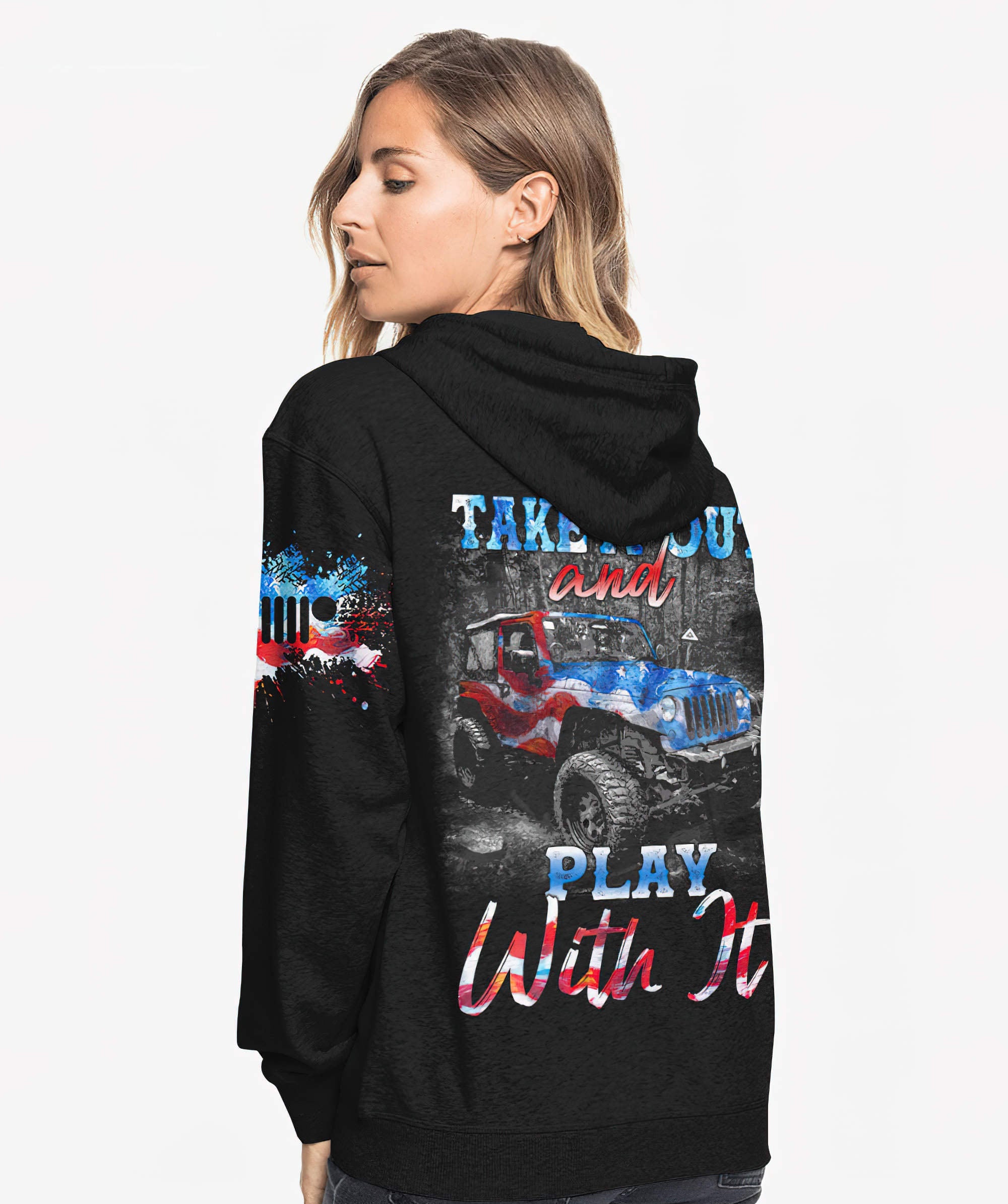 take-it-out-and-play-with-it-america-jeep-hoodie