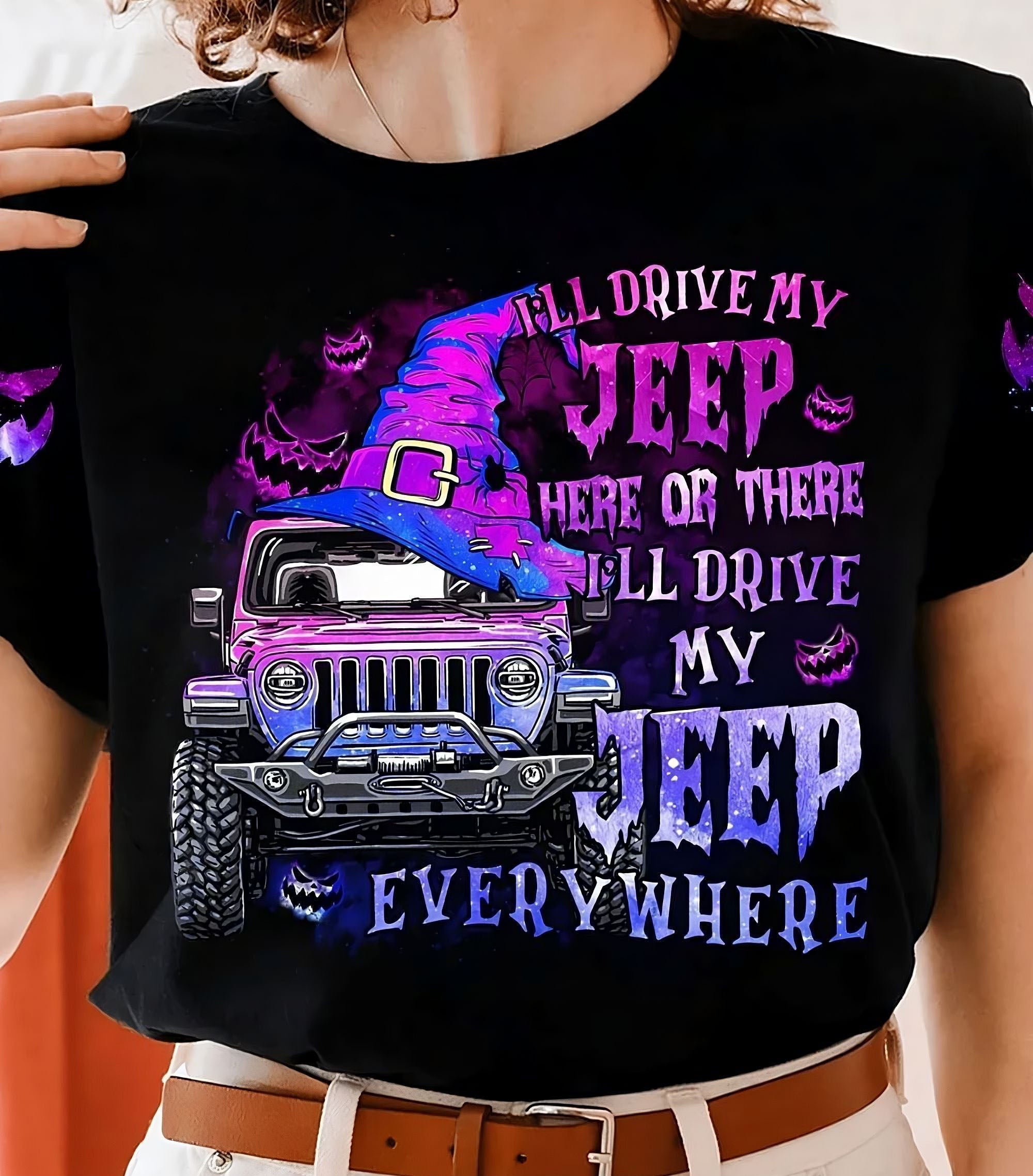 ill-drive-my-jeep-here-or-there-all-over-print-1-t-shirt