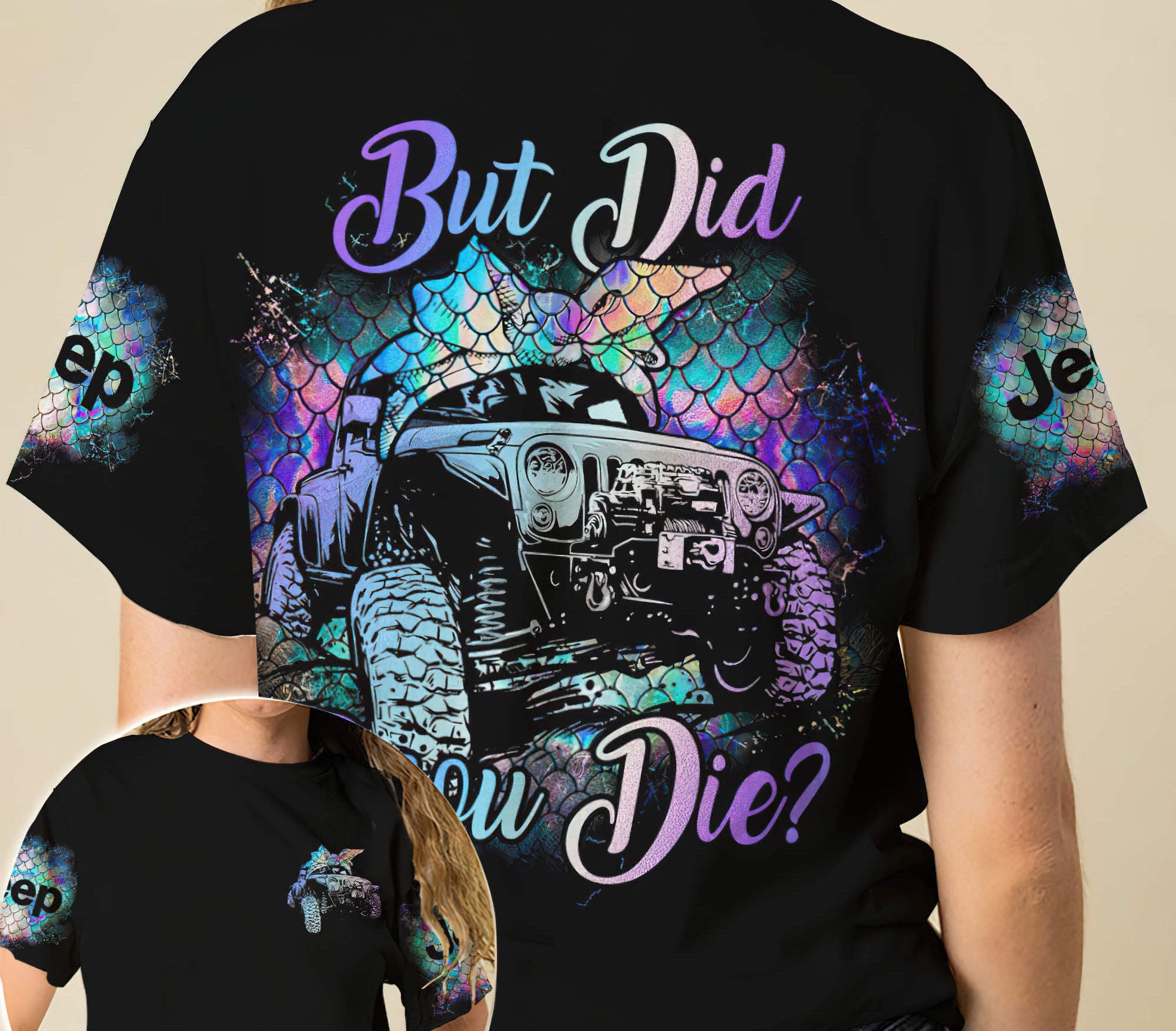 but-did-you-die-mermaid-jeep-t-shirt