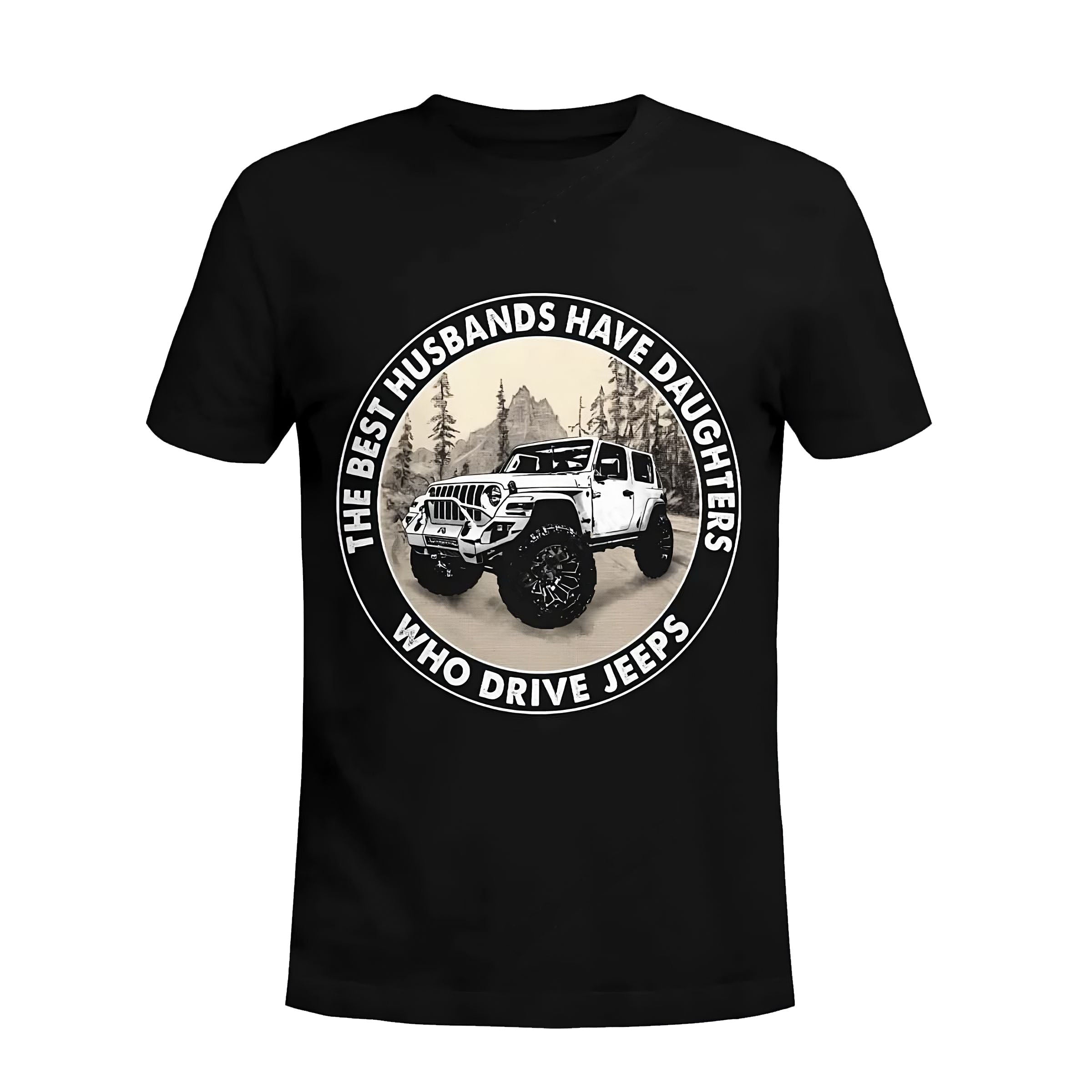 the-best-husbands-have-daughters-who-drive-jeeps-jeep-t-shirt