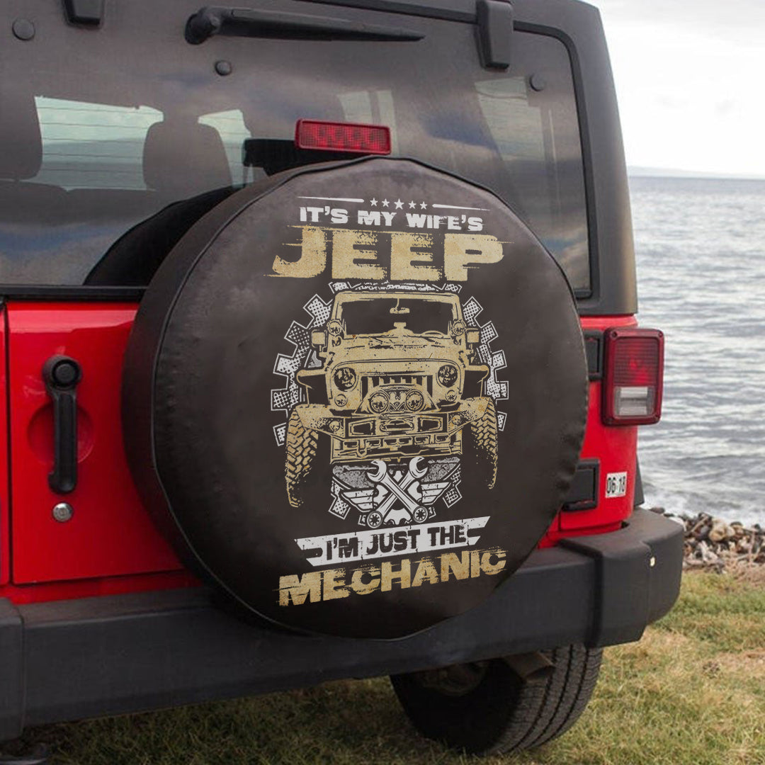 jeeps-its-my-wife-jeep-im-just-the-mechanic-spare-tire-cover