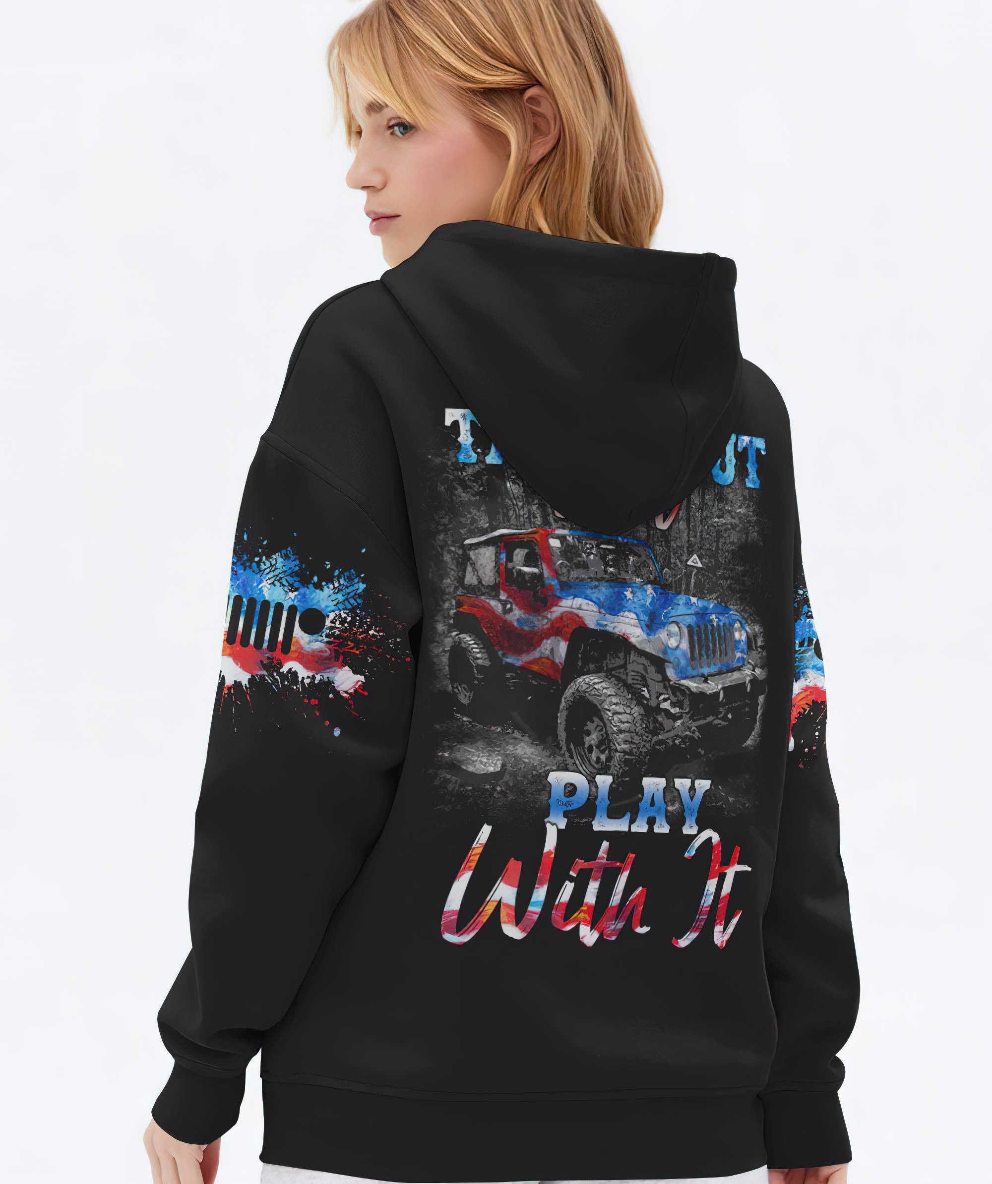 take-it-out-and-play-with-it-america-jeep-hoodie