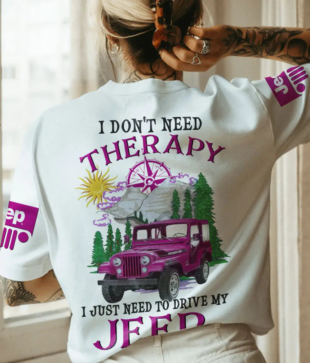 i-dont-need-therapy-jeep-t-shirt