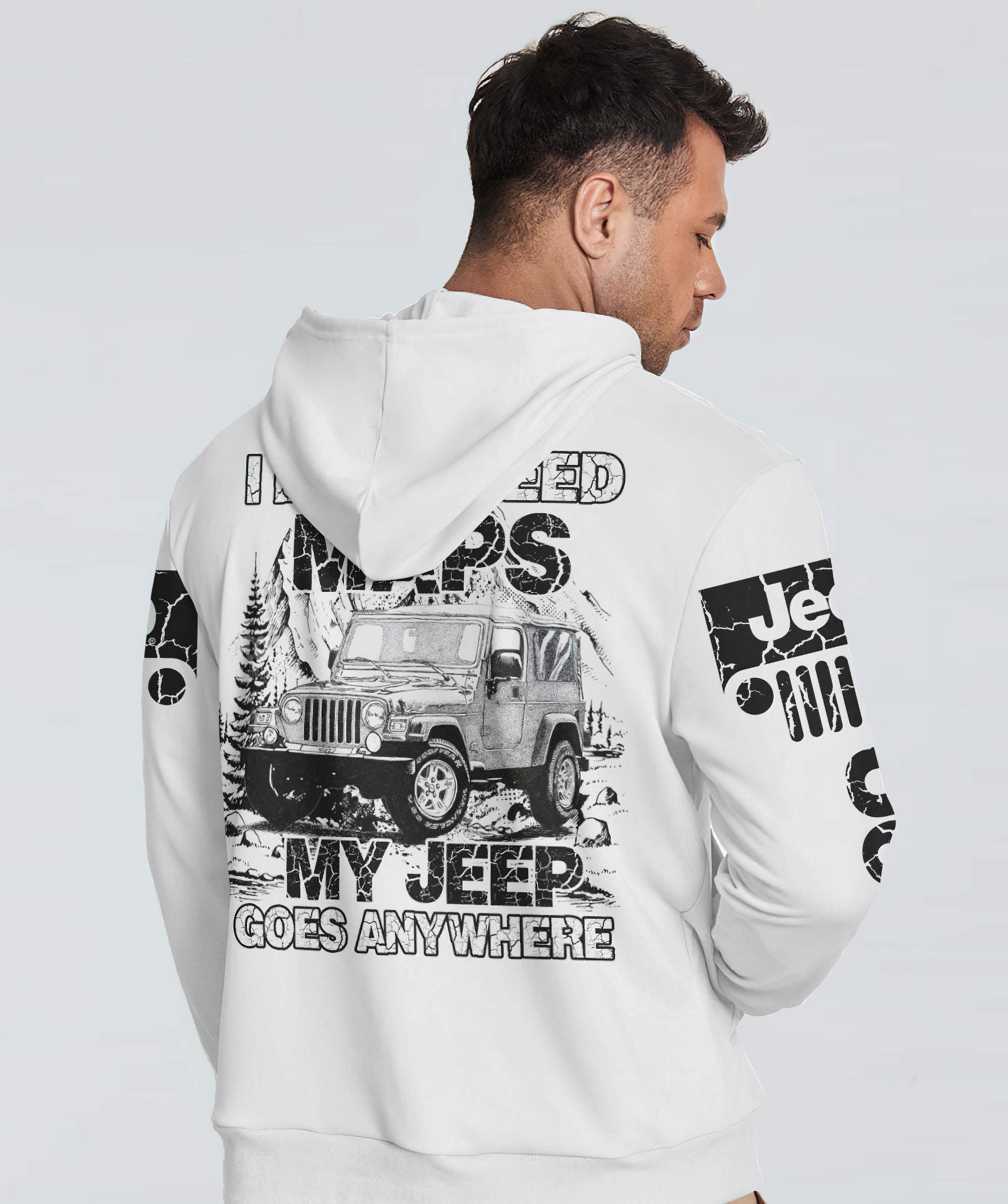 i-dont-need-maps-my-jeep-goes-anywhere-1-hoodie