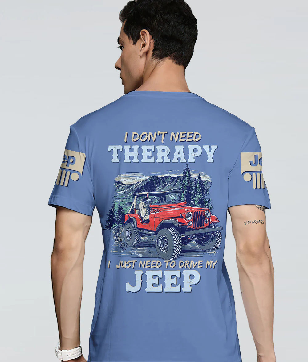 i-dont-need-therapy-jeep-t-shirt