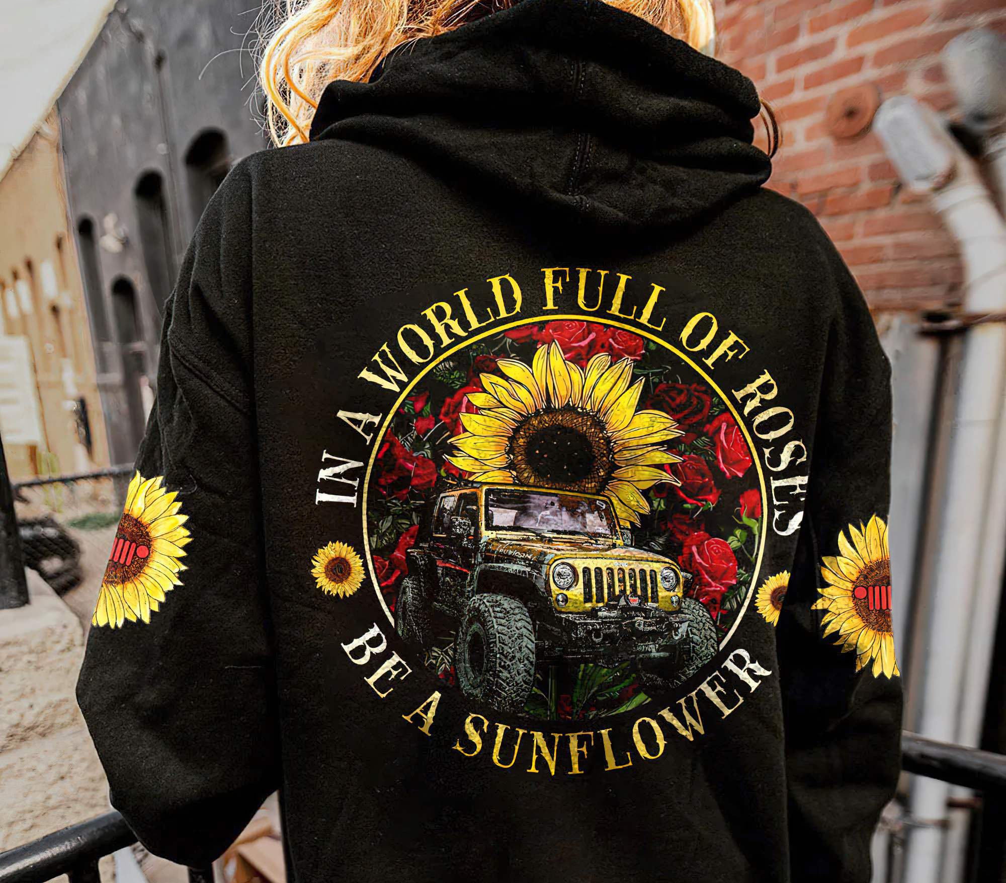 in-a-world-full-of-roses-jeep-sunflower-hoodie