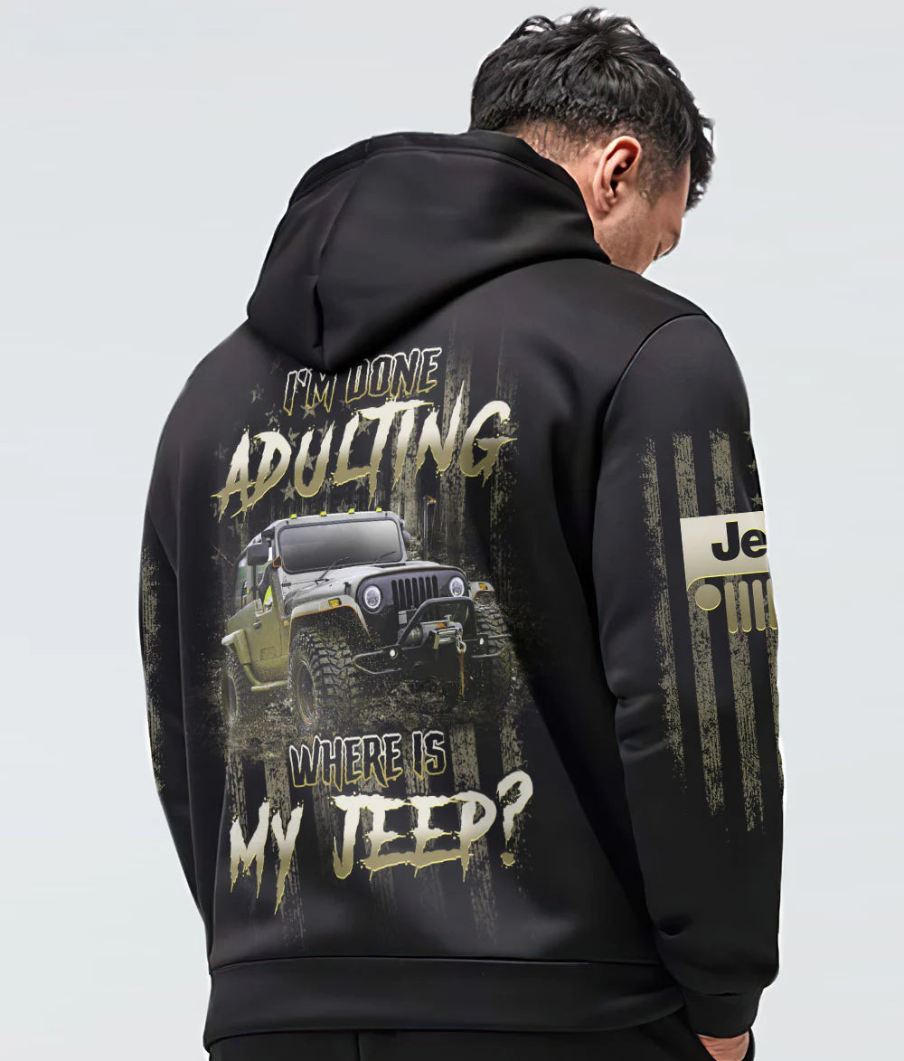 im-done-adulting-where-is-my-jeep-hoodie