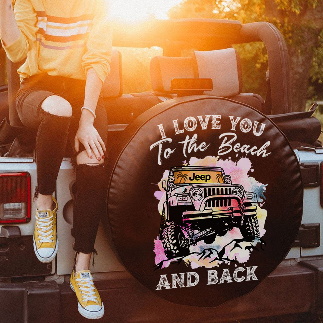 jeep-i-love-you-to-the-beach-and-back-spare-tire-cover