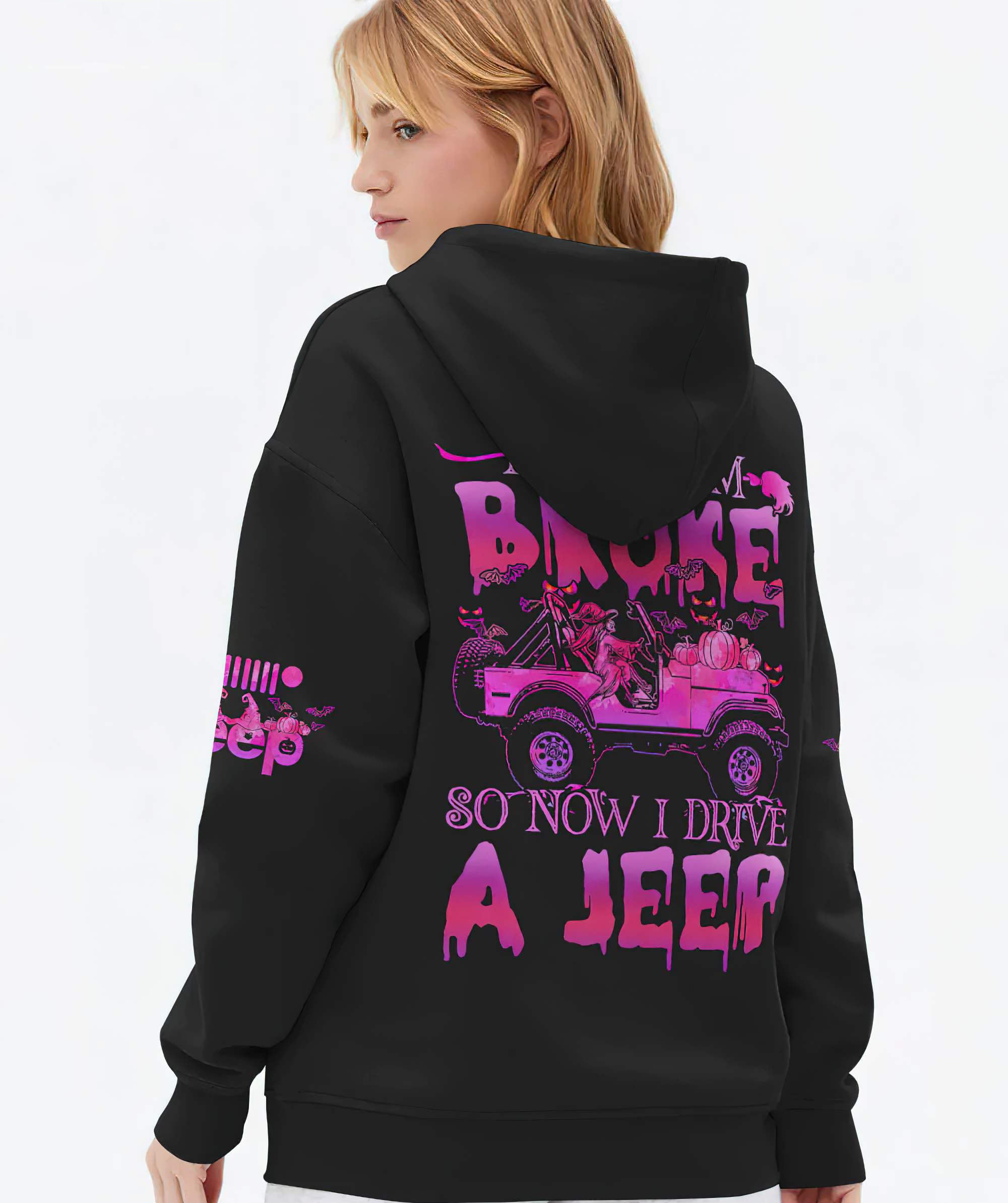 my-broom-broke-so-now-i-drive-a-jeep-all-over-print-1-hoodie