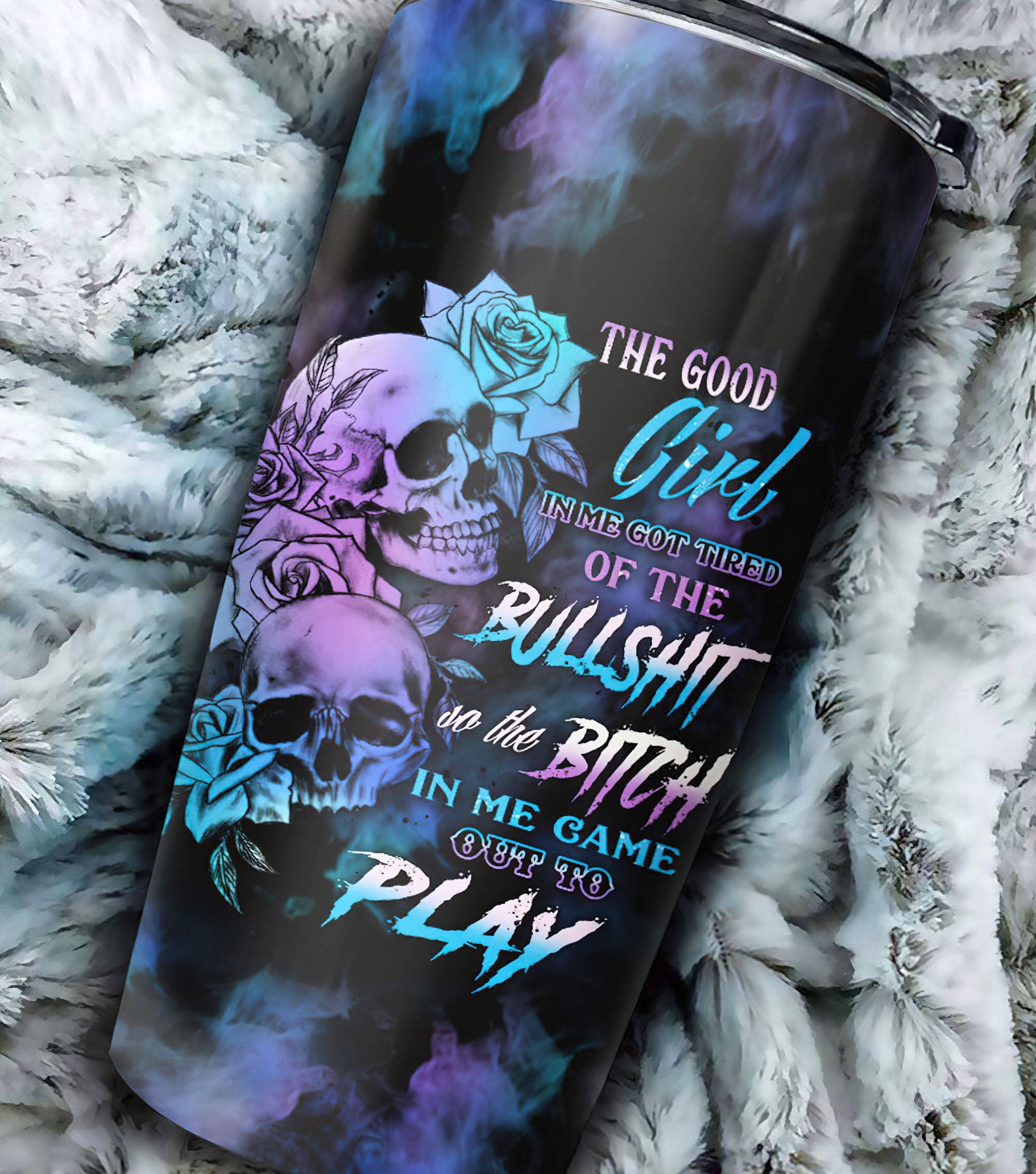 personalized-the-good-girl-in-me-got-tired-skull-4-tumbler