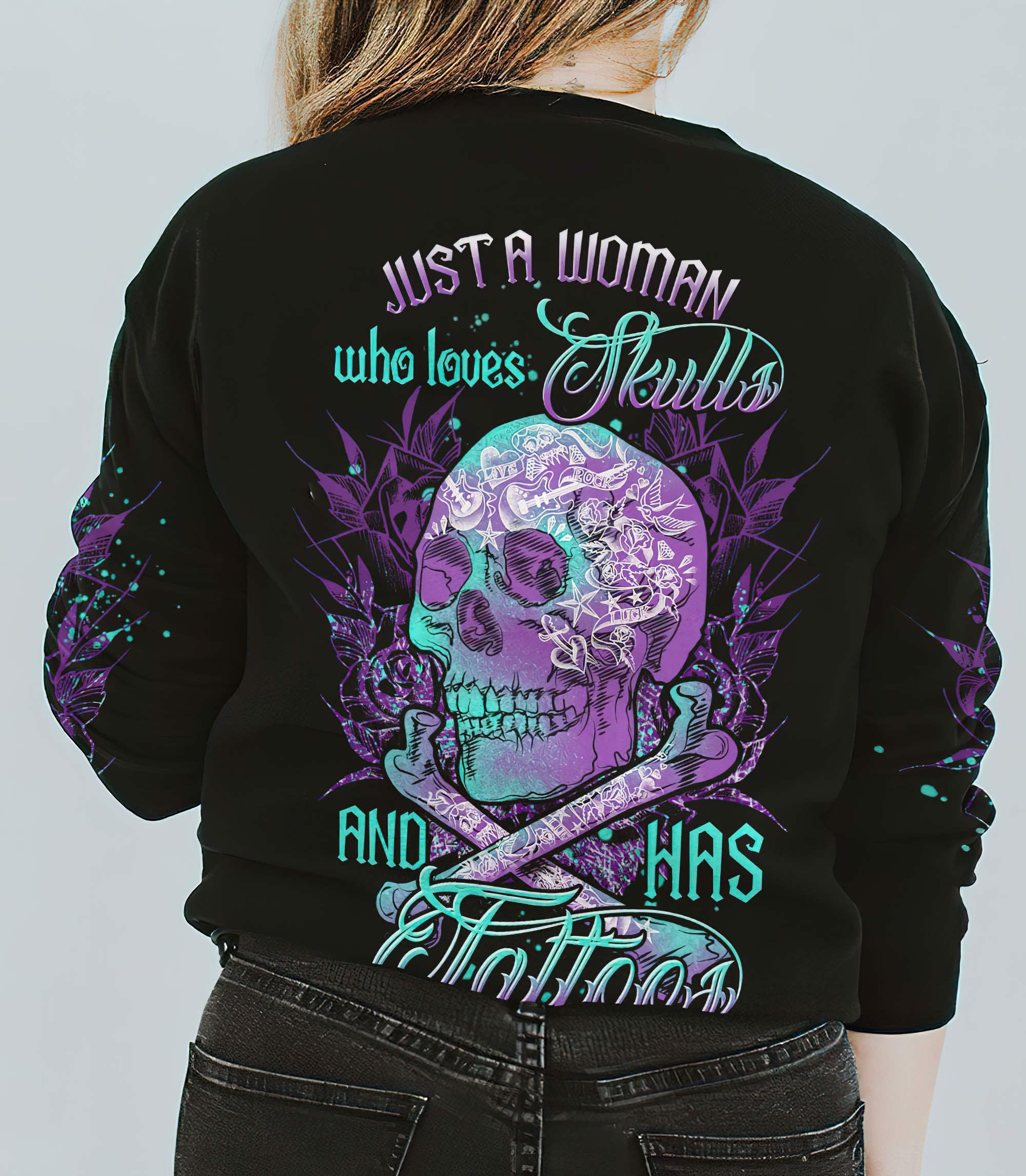 just-a-woman-who-loves-skulls-and-has-tattoos-all-over-print-sweatshirt