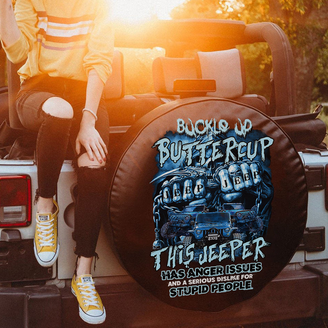 jeep-buckle-up-butter-cup-this-jeeper-has-anger-issues-and-serious-dislike-for-stupid-people-spare-tire-cover