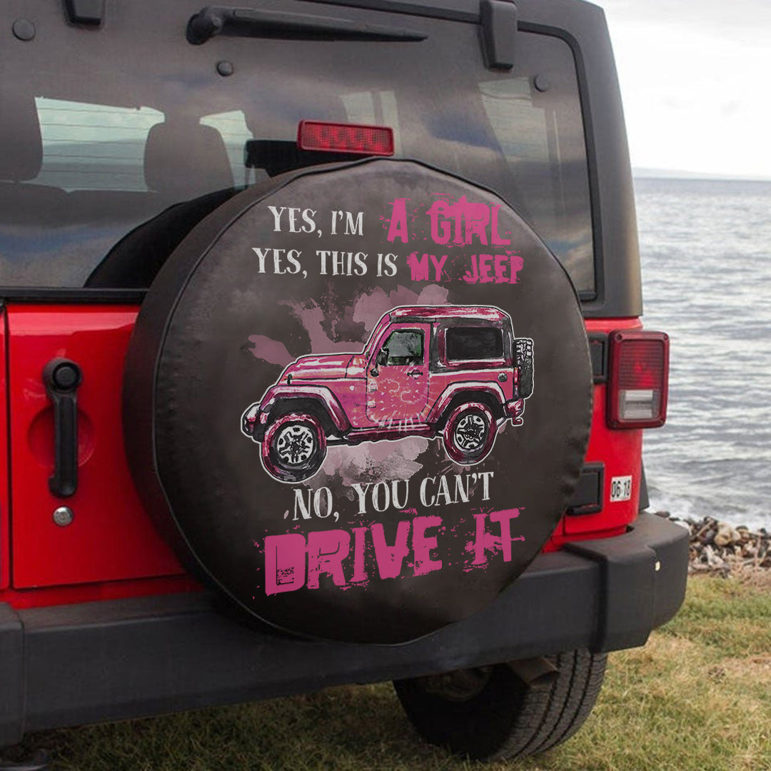 jeep-yes-im-a-girl-yes-this-is-my-jeep-no-you-cant-drive-it-02-spare-tire-cover