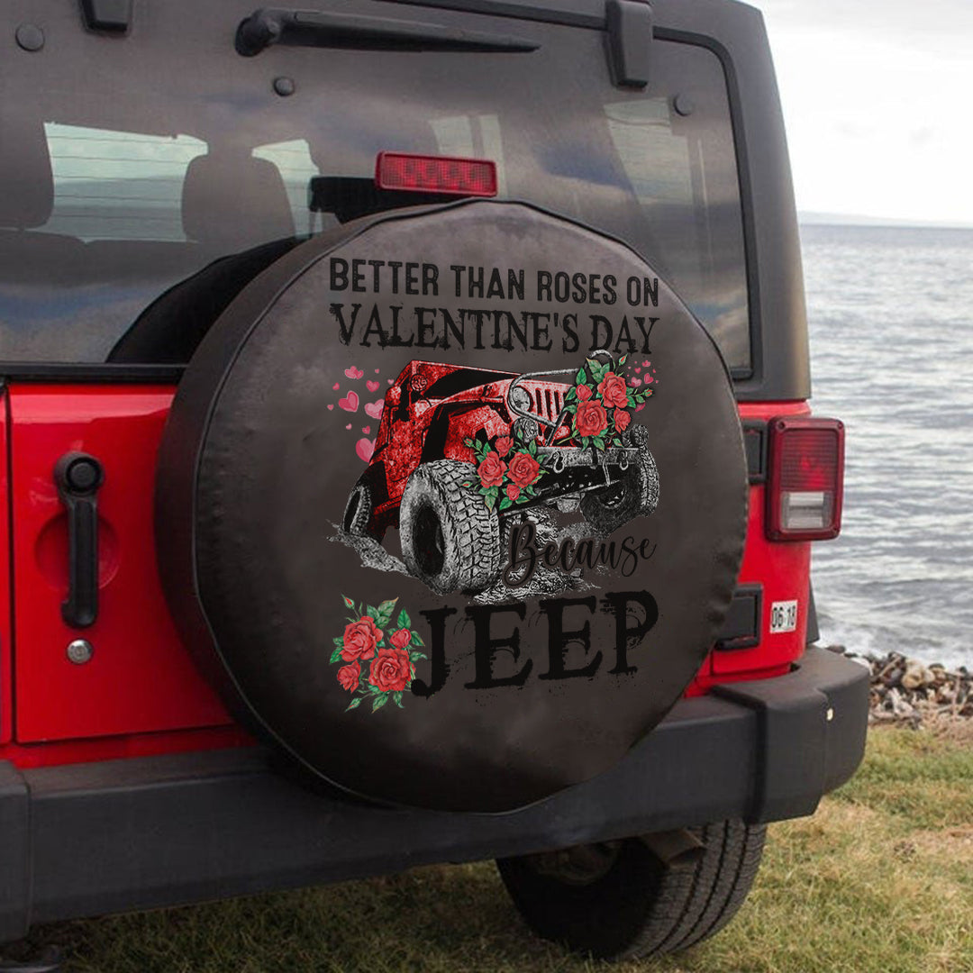 jeep-better-than-rose-on-valentines-day-because-jeep-spare-tire-cover