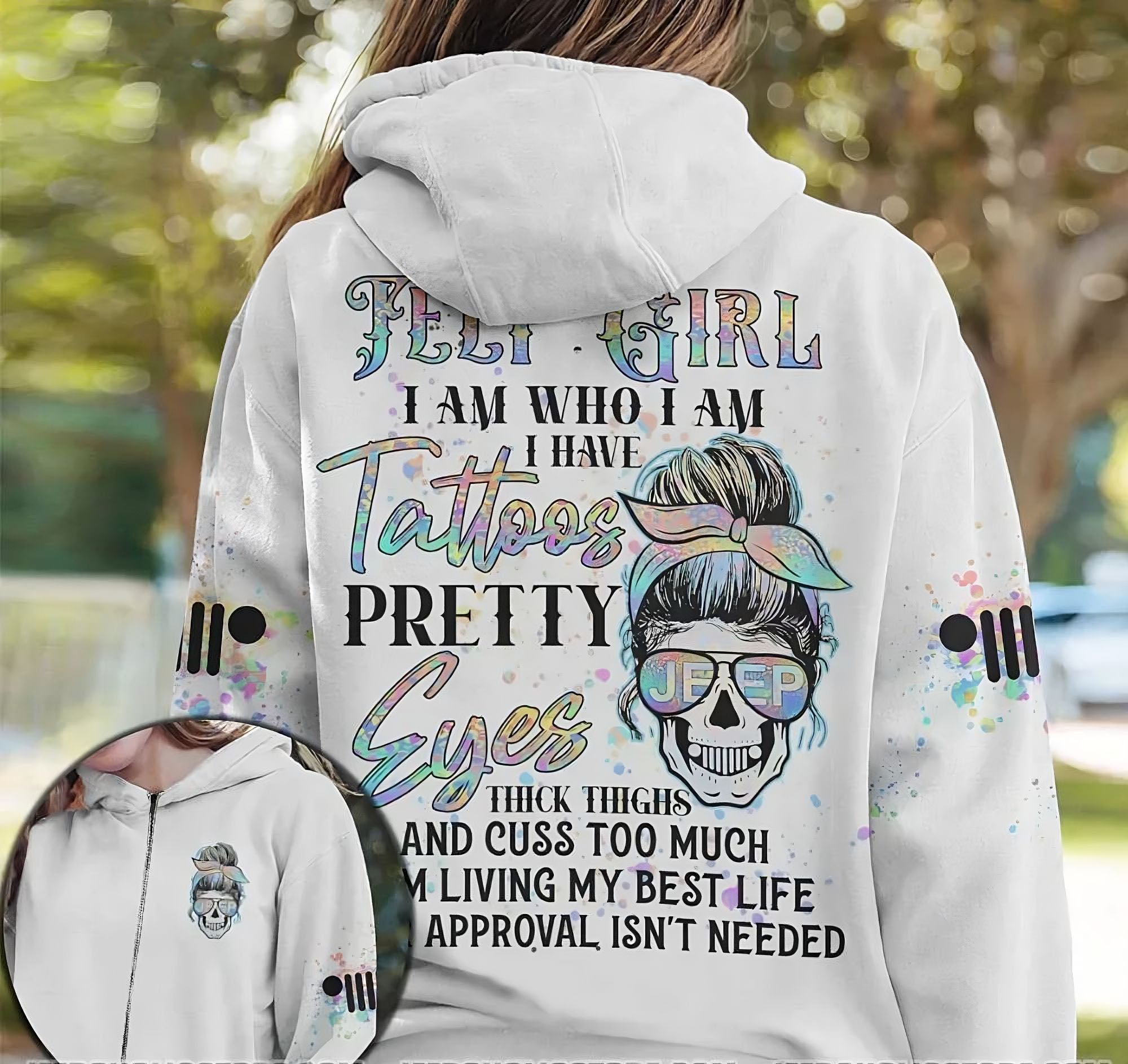 jeep-girl-i-am-who-i-am-i-have-tattoos-all-over-print-hoodie