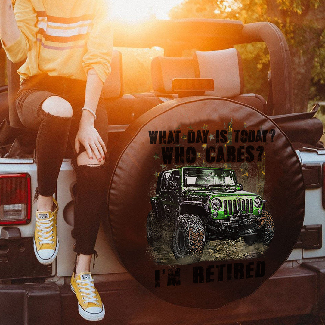 jeep-what-day-is-today-who-cares-im-retired-who-cares-green-spare-tire-cover