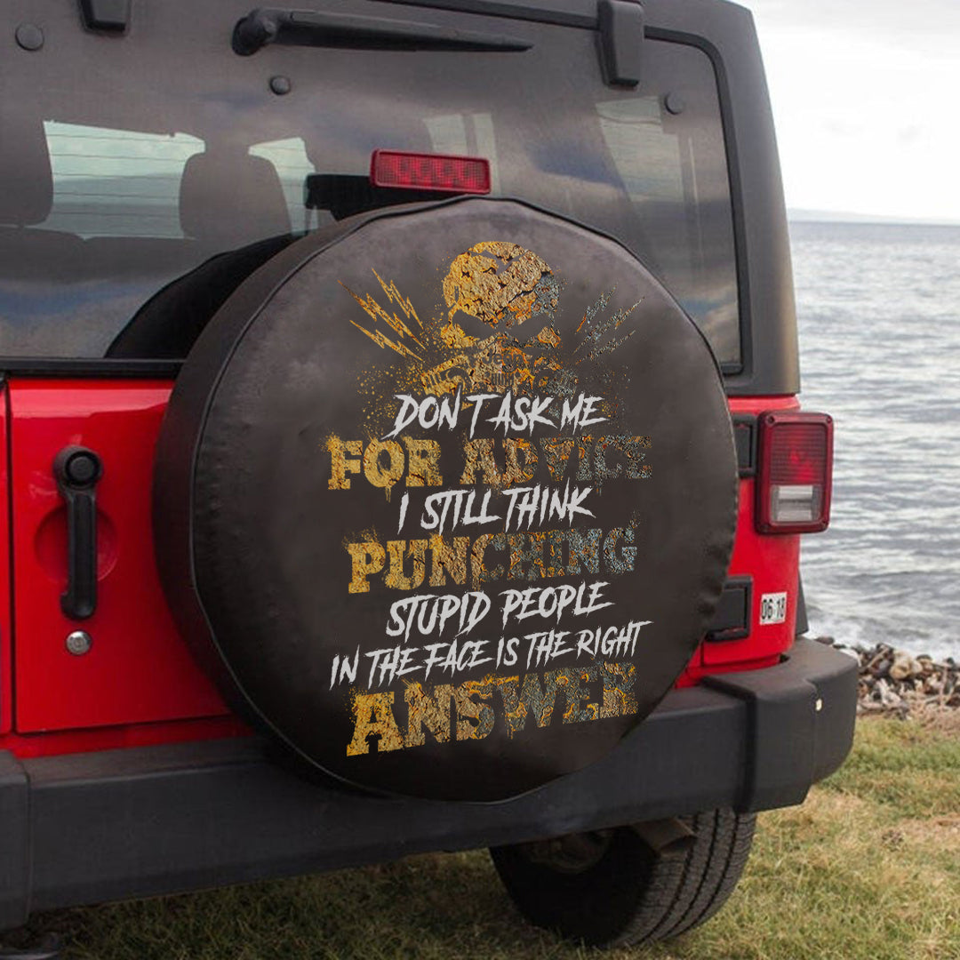 jeep-dont-ask-me-for-advice-i-still-think-punching-stupid-people-in-the-face-is-the-right-answer-spare-tire-cover