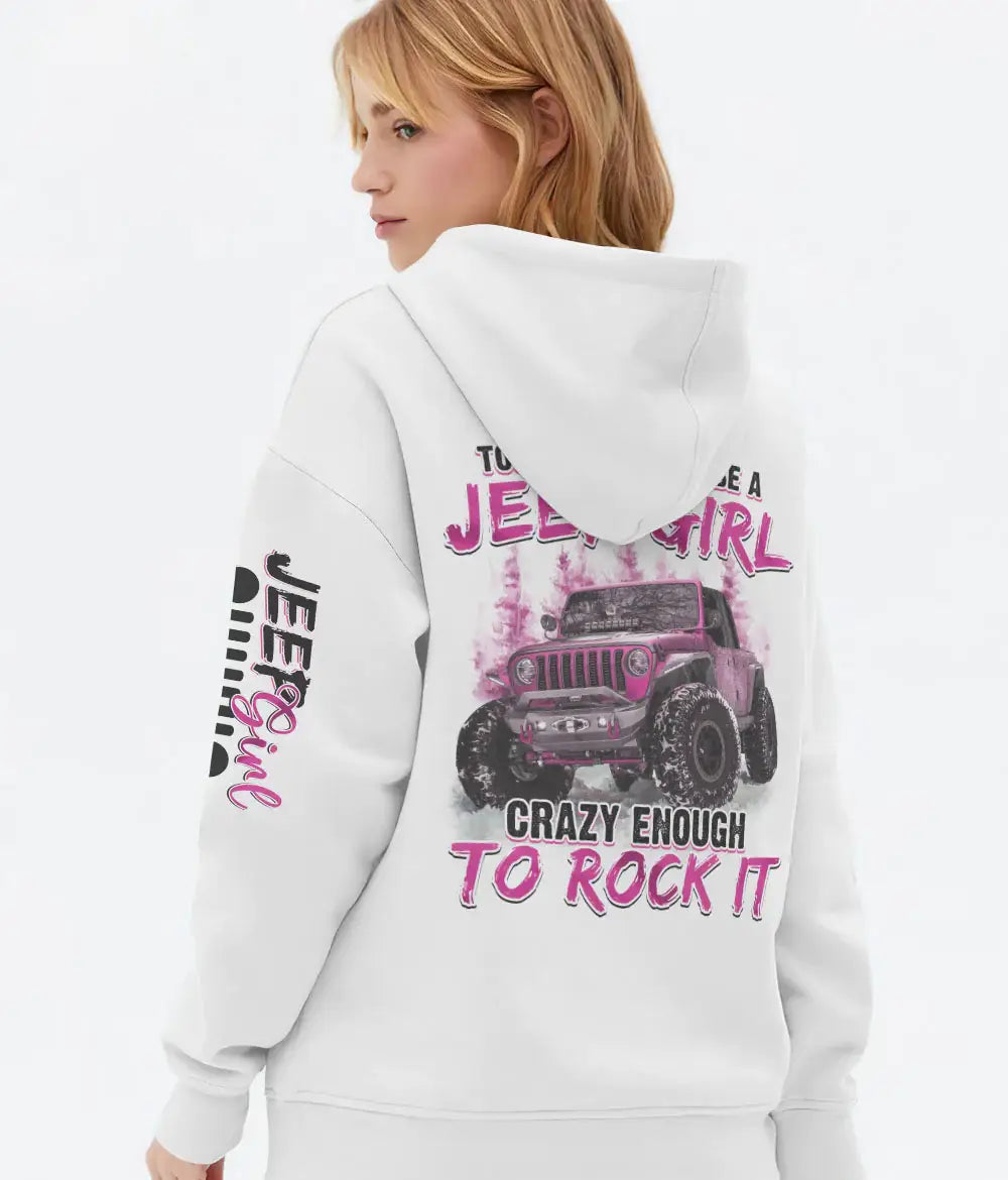 crazy-enough-to-rock-it-jeep-hoodie