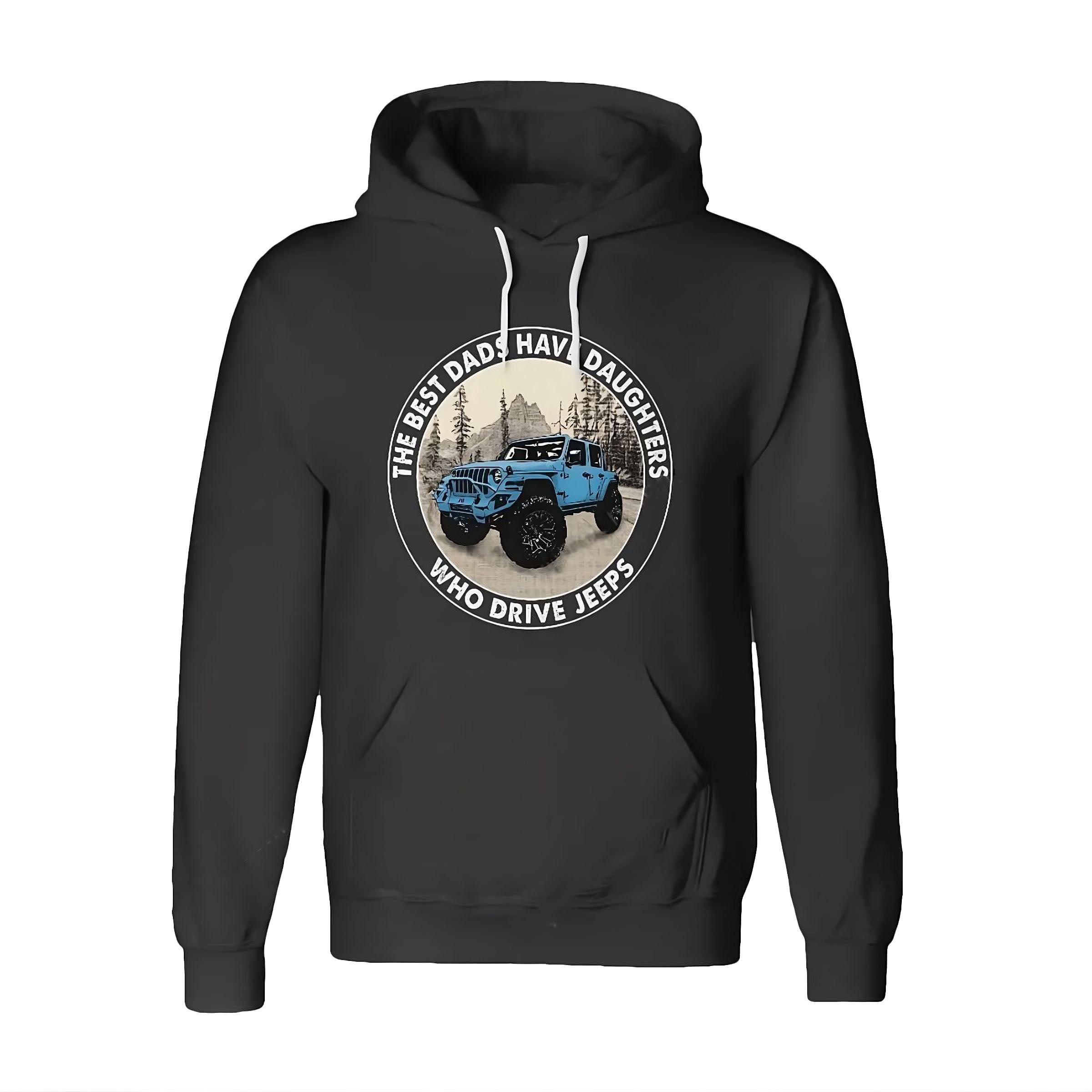 the-best-dads-have-daughters-who-drive-jeeps-05-jeep-hoodie