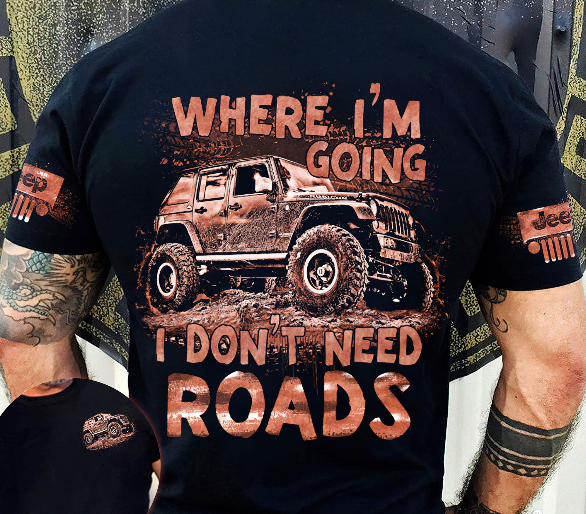 i-dont-need-roads-dirty-jeep-t-shirt