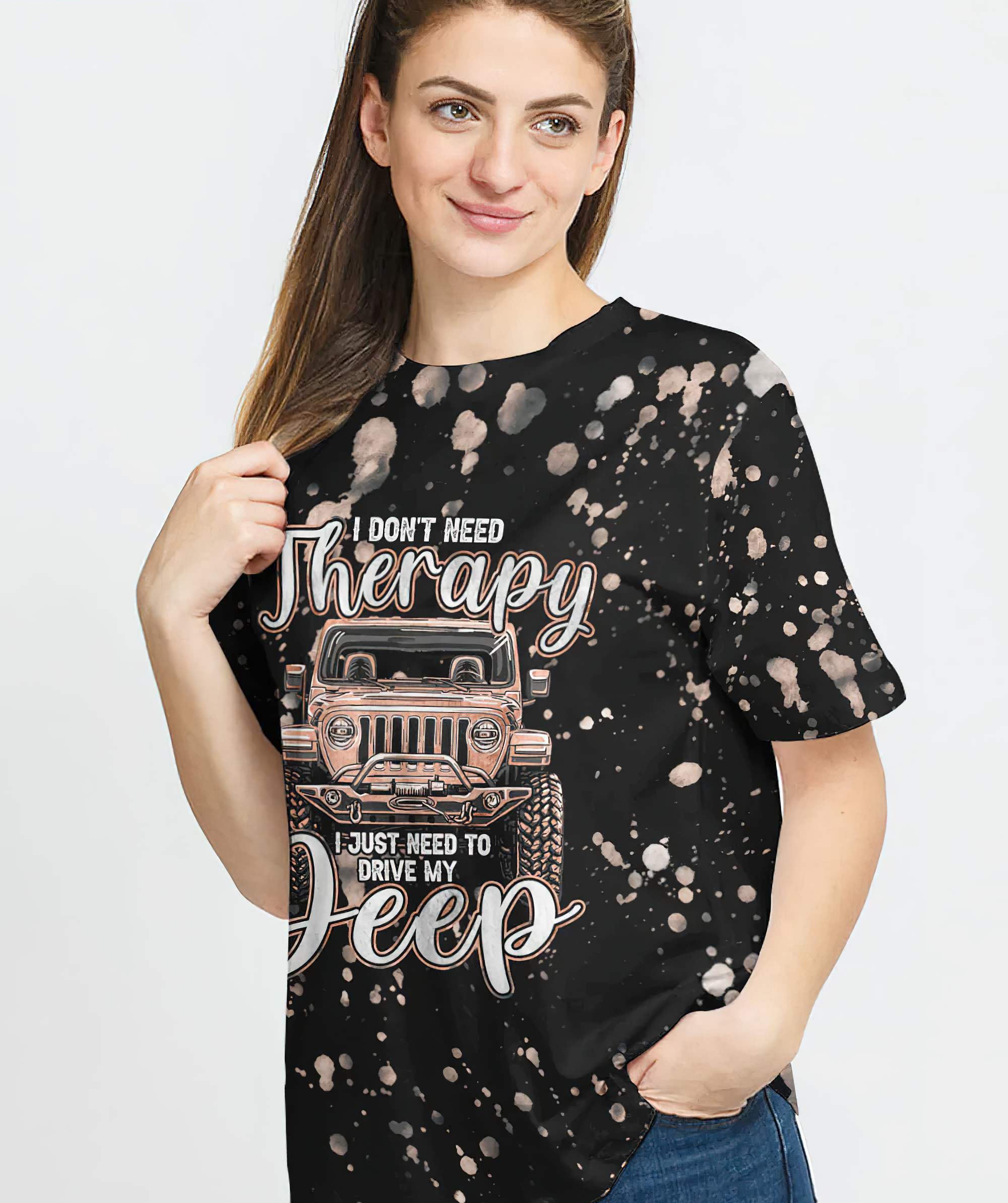 i-dont-need-therapy-jeep-bleached-t-shirt