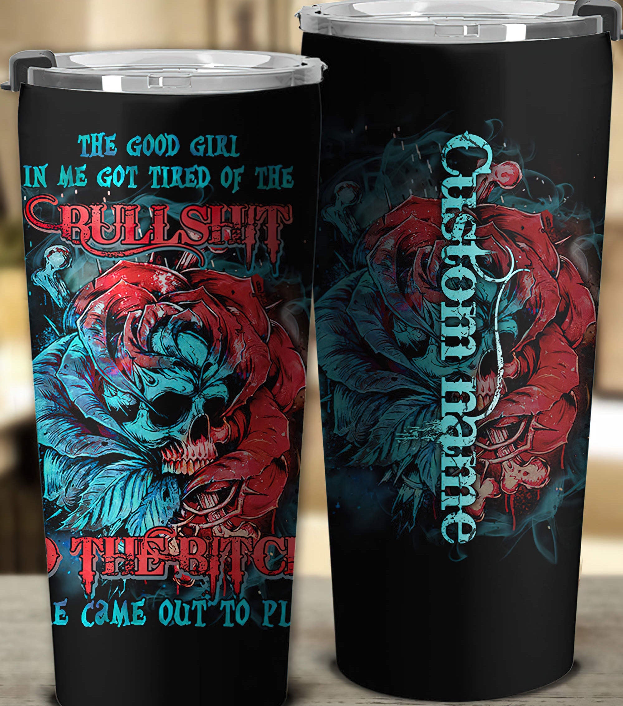 Personalized The Good Girl In Me Rose Skull Bones Tumbler Tumbler