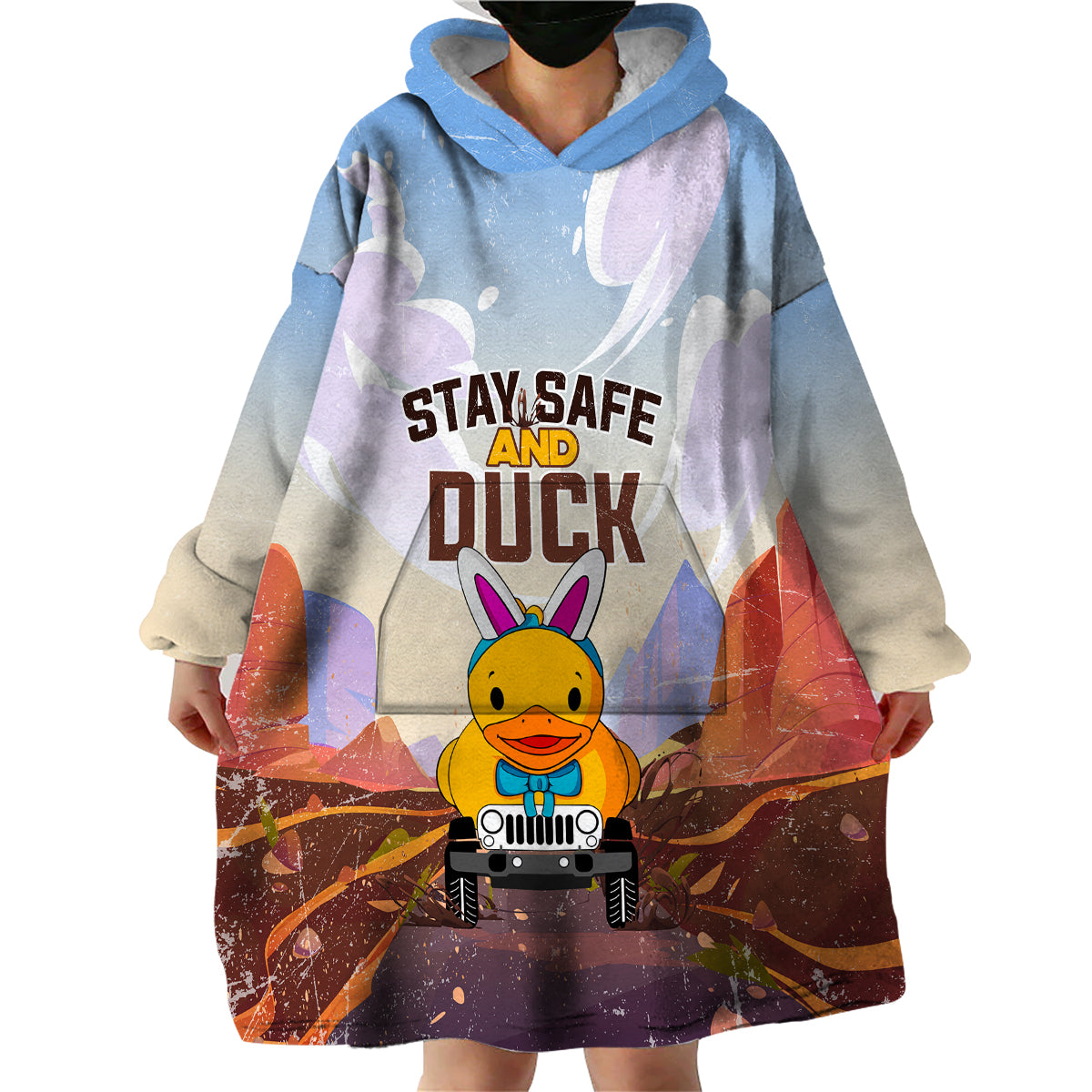 duck-duck-jeep-easter-stay-safe-and-duck-wearable-blanket-hoodie